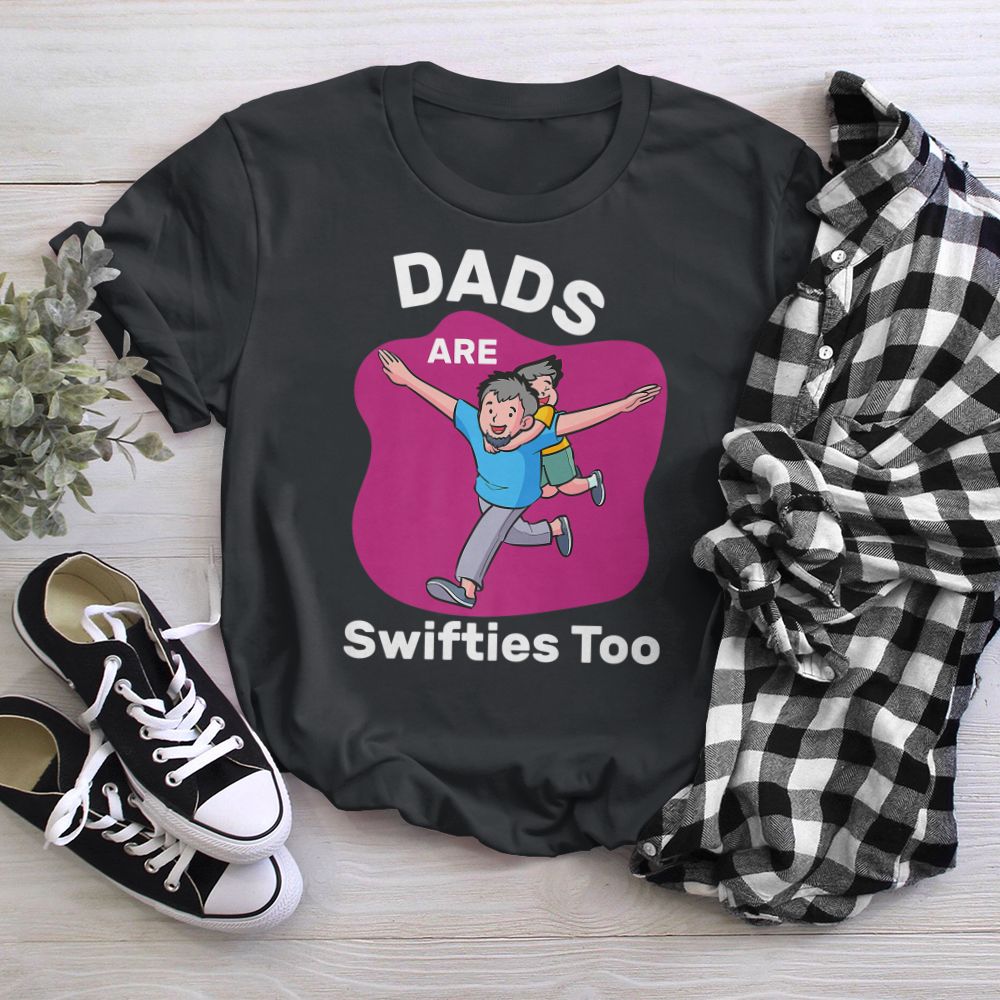 Dads Are Swifties Too Funny Father's Day Premium T-Shirt
