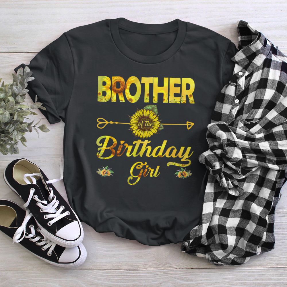 Brother Of The Birthday Girl Dad Sunflower T-Shirt