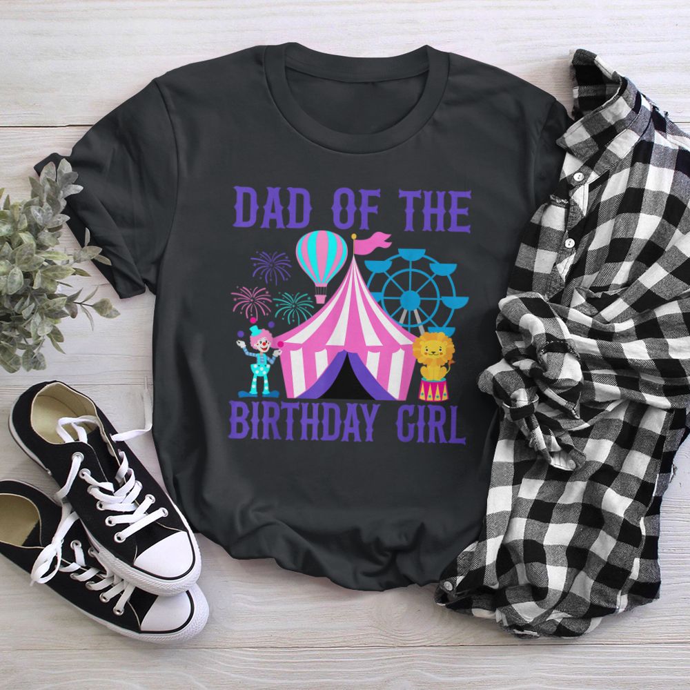 Dad of the Birthday for Girl Ringmaster Circus Carnival T-Shirt