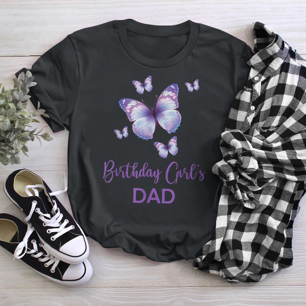 Dad of The Birthday Girl Butterfly Family 1st Birthday T-Shirt