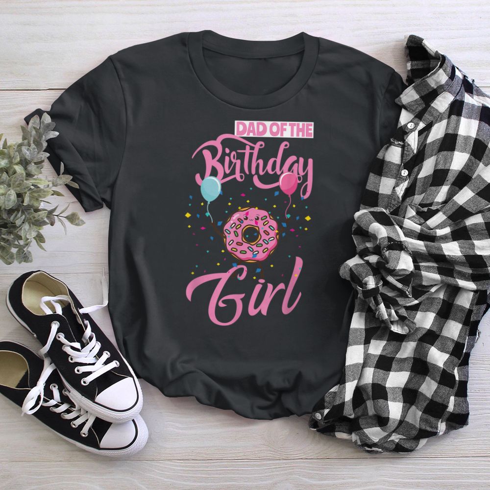 Dad of the Birthday Girl Donut Daddy Matching Family T-Shirt