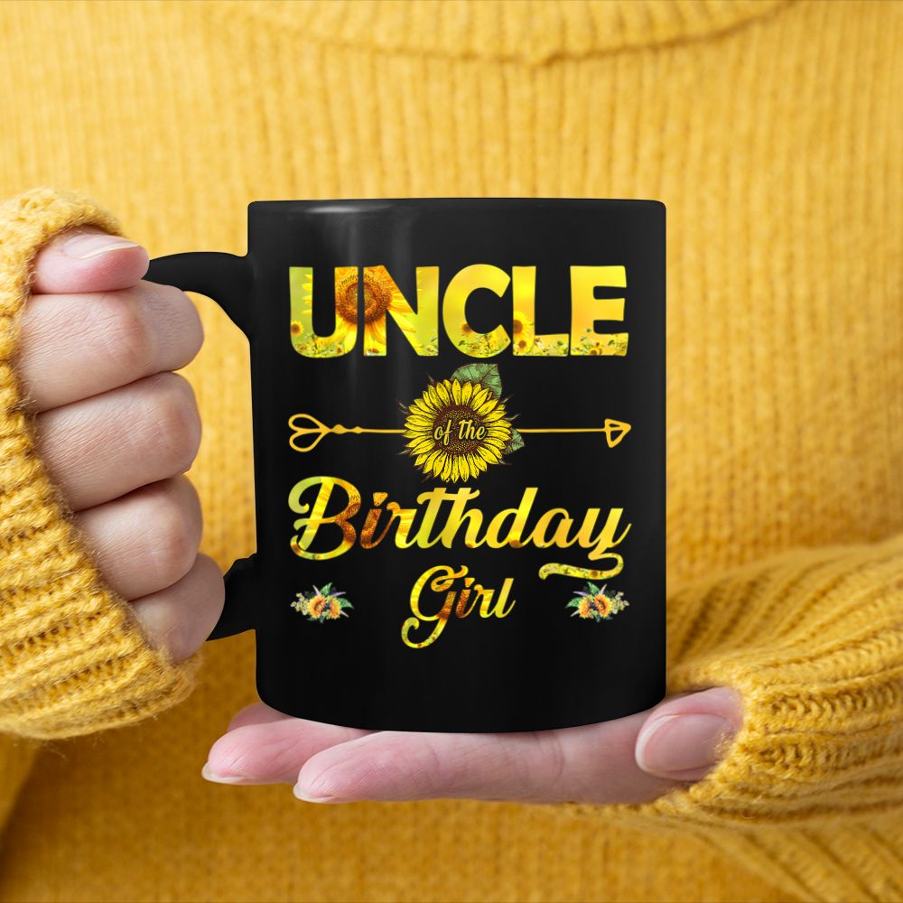 Uncle Of The Birthday Girl Dad Sunflower Black Mug