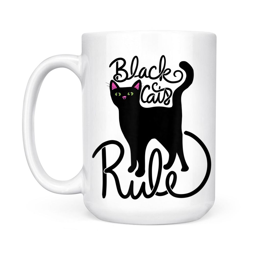 Black Cats RULE fun Black Cat Mom Cute Black Mug