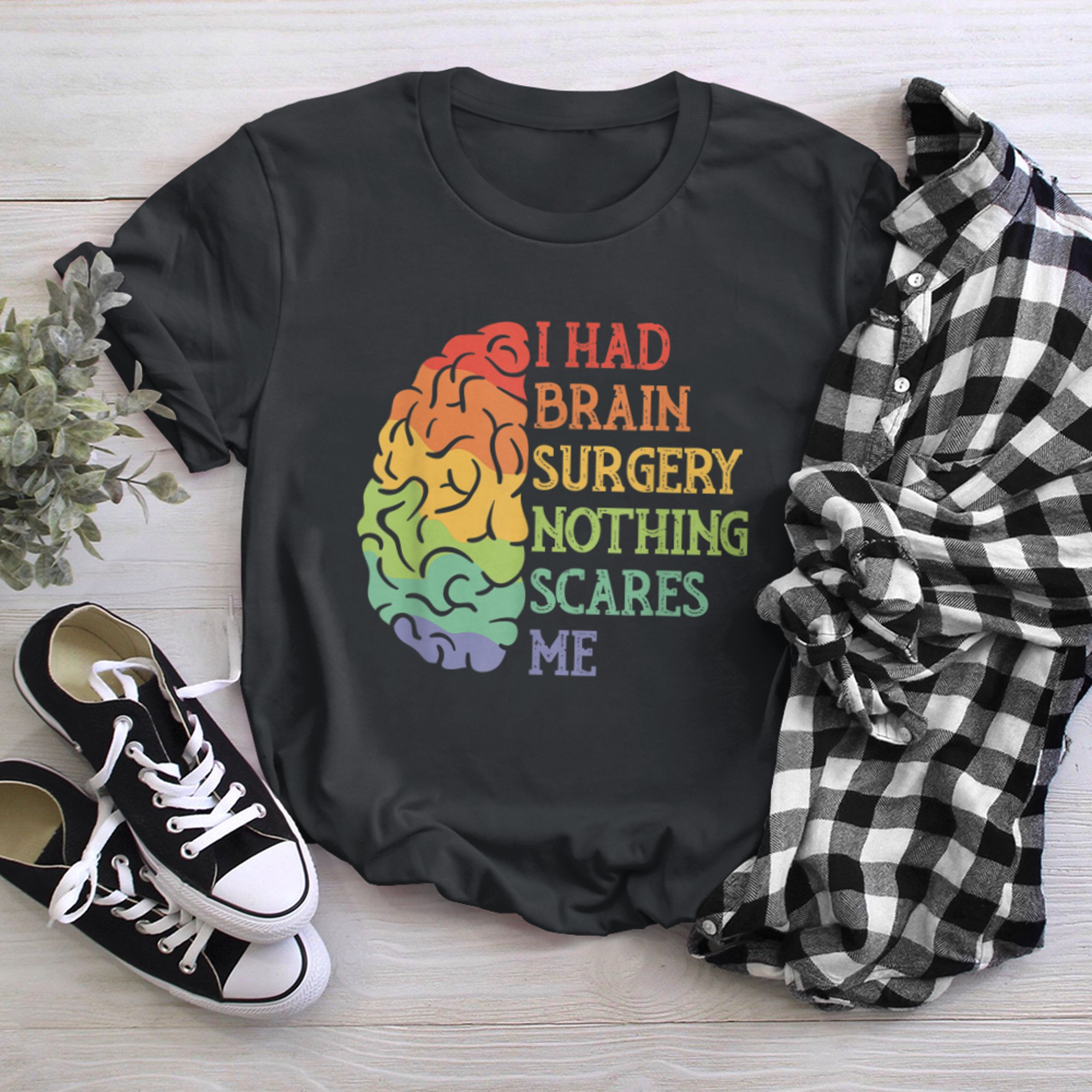 I Had Brain Surgery Nothing Scares Me Survivor t-shirt black