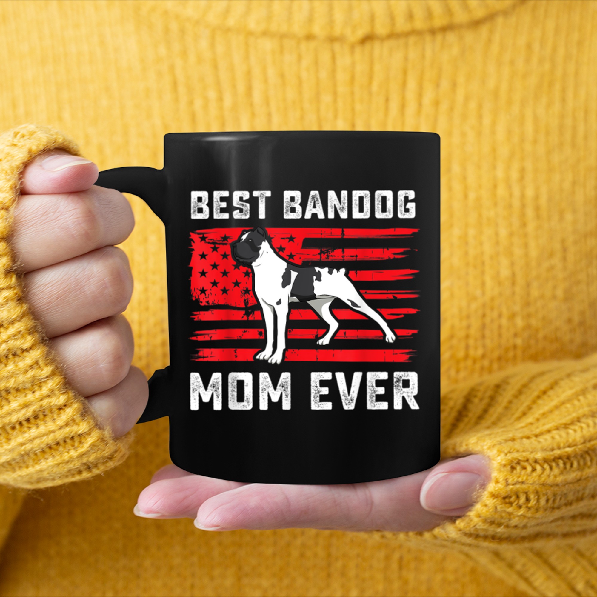 Best Mom Ever Bandog Gift Bandog Dog Pet Owner American Flag mug black