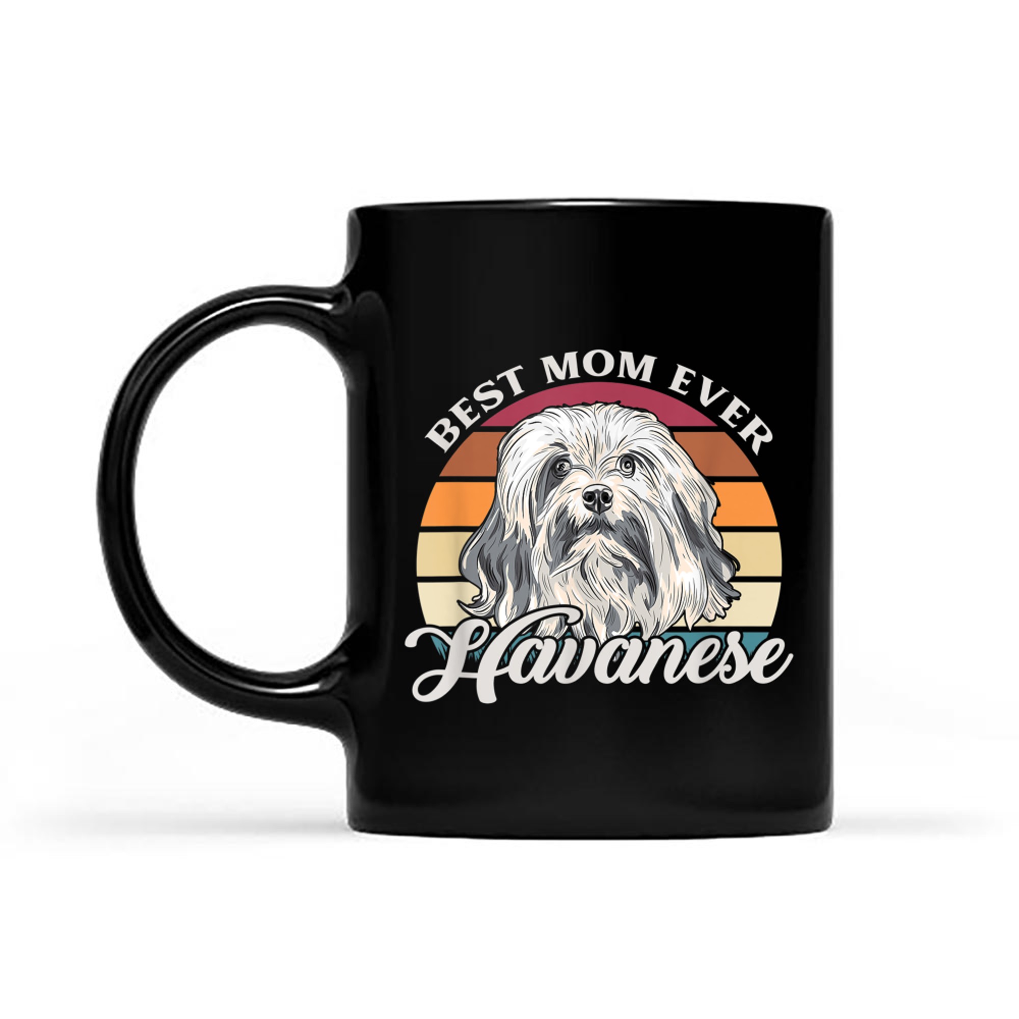 Best Mom Ever Havanese Dog Owner Gift mug black