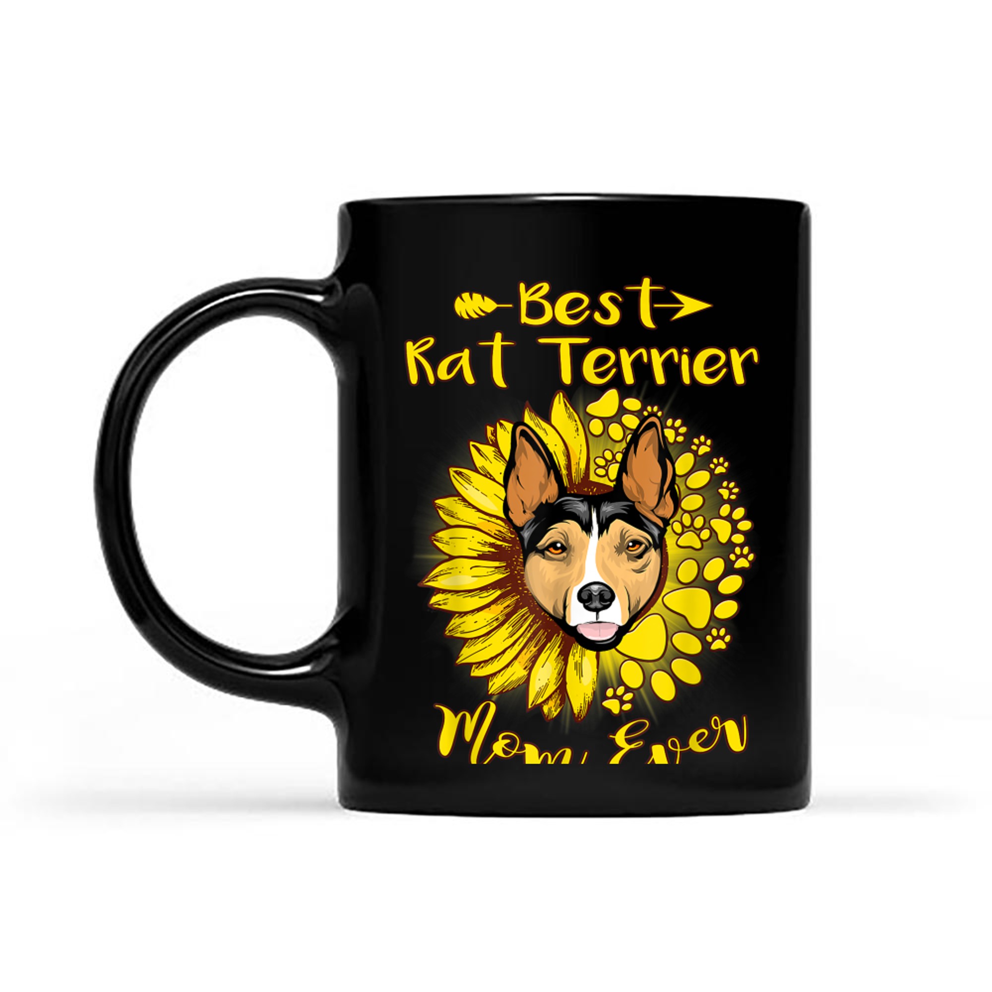 Best Rat Terrier Dog Mom Ever Sunflower Funny Paw Dog Lover mug black