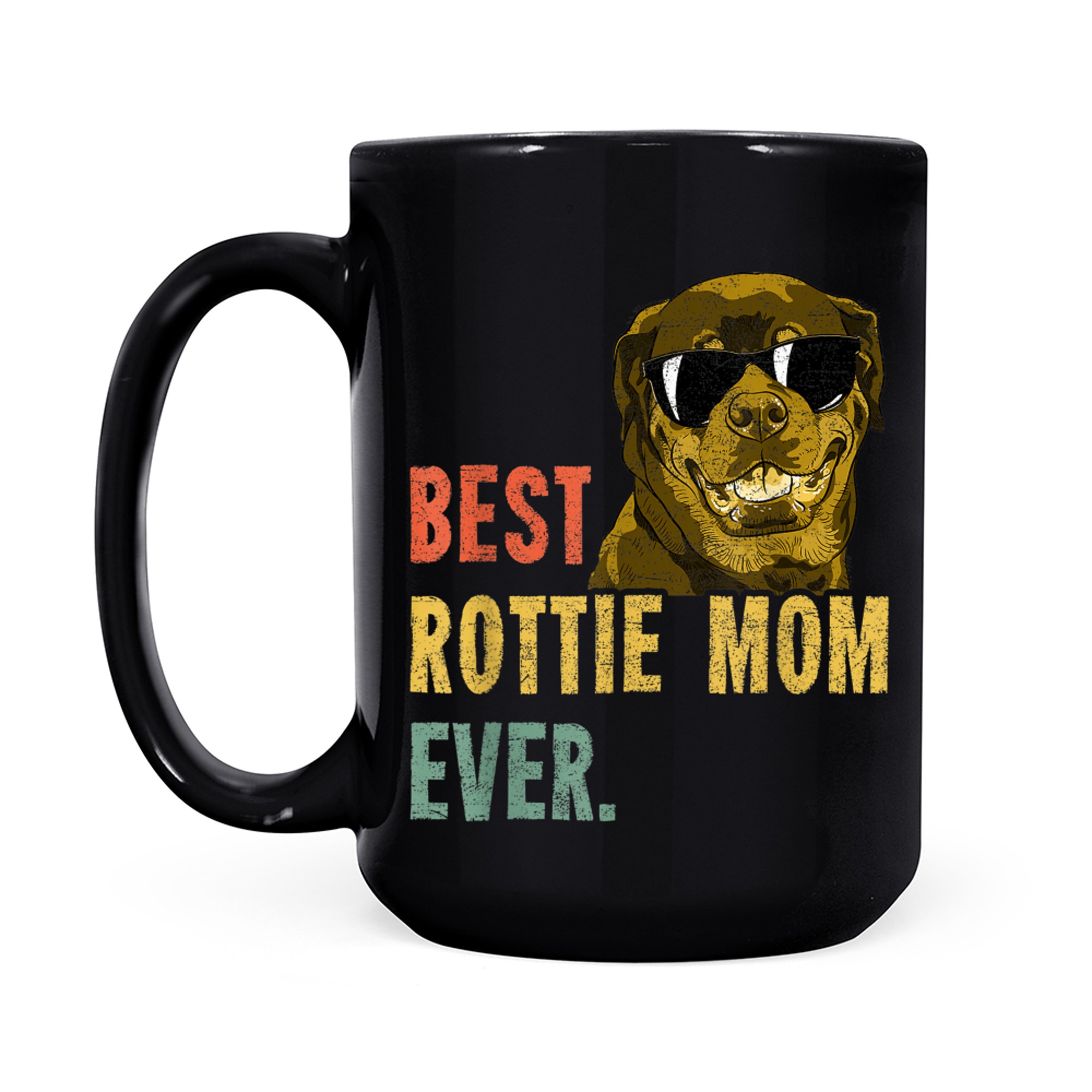Best Rottie Mom Ever Retro Dog Funny Mothers Day Vintage mug black