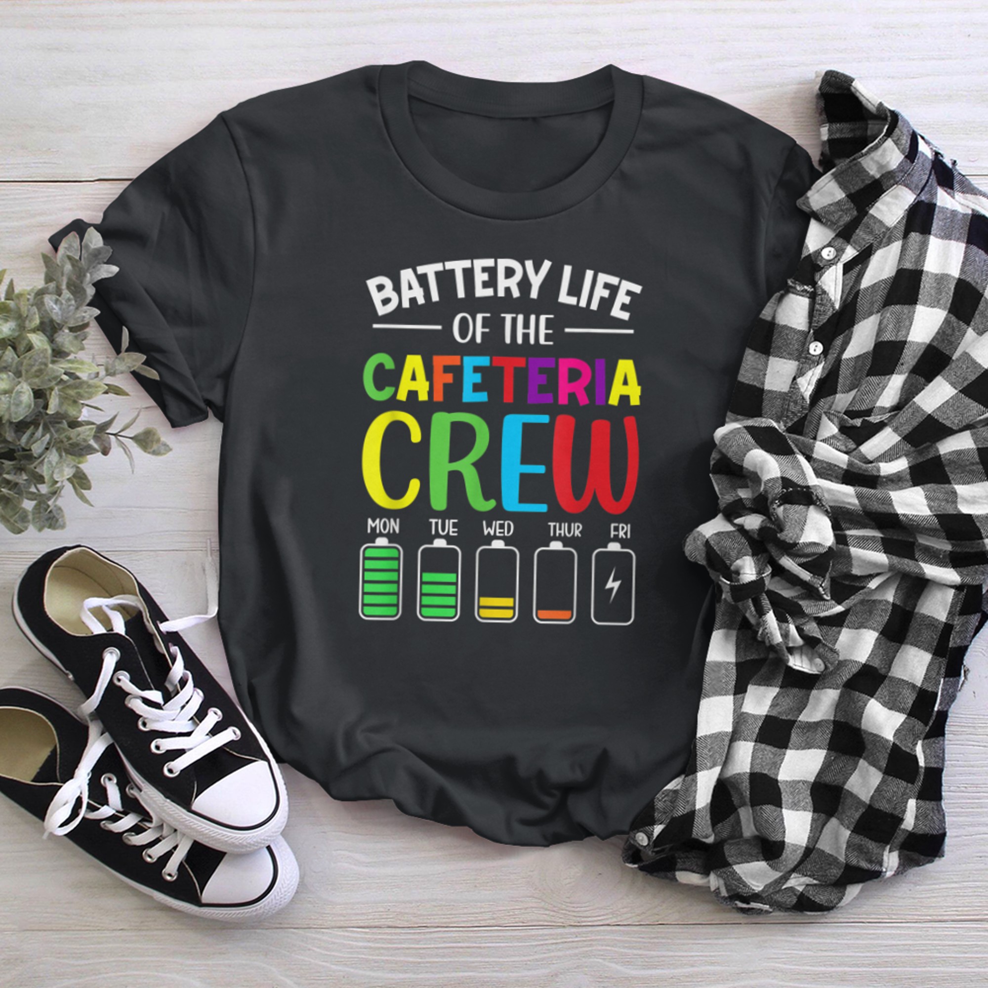 Battery Life of the Cafeteria Crew - Cafeteria School (1) t-shirt black