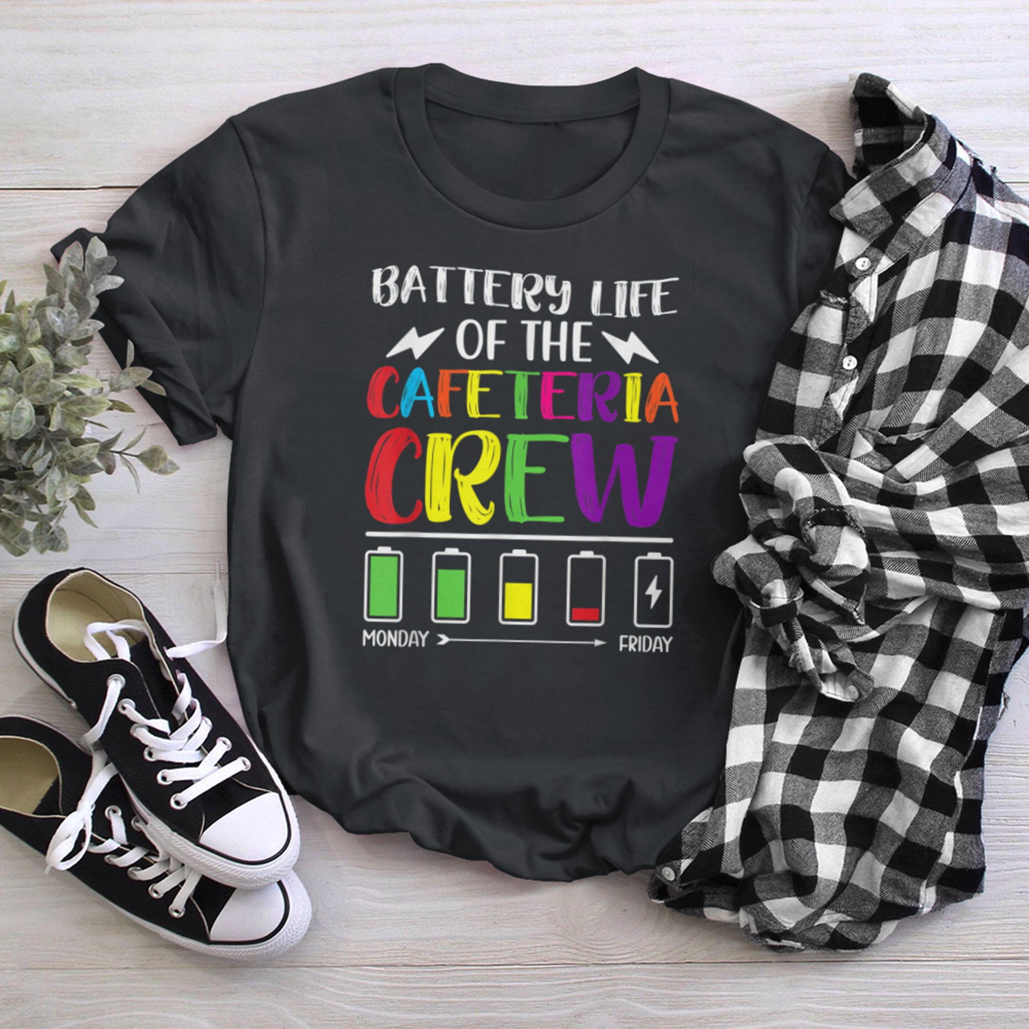 Battery Life of the Cafeteria Crew - Cafeteria School (15) t-shirt black