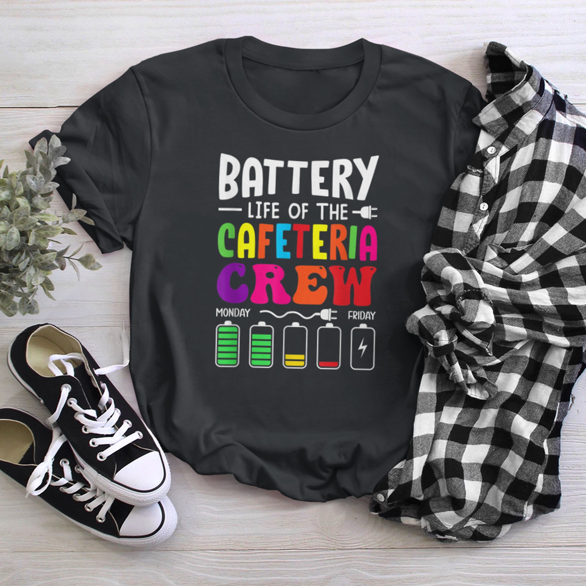 Battery Life of the Cafeteria Crew - Cafeteria School (19) t-shirt black