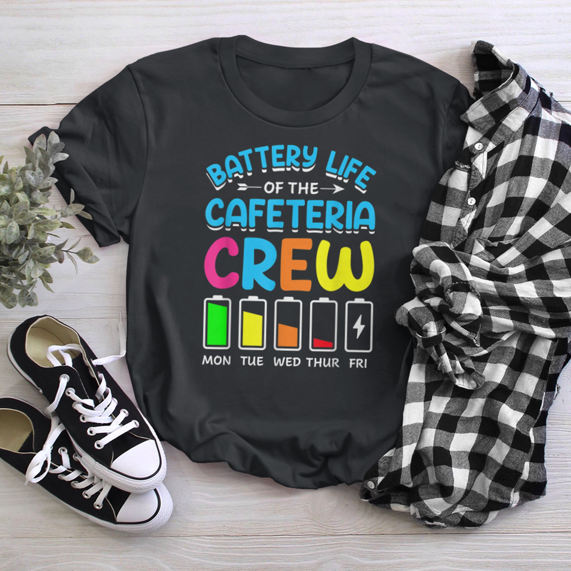 Battery Life of the Cafeteria Crew - Cafeteria School (2) t-shirt black