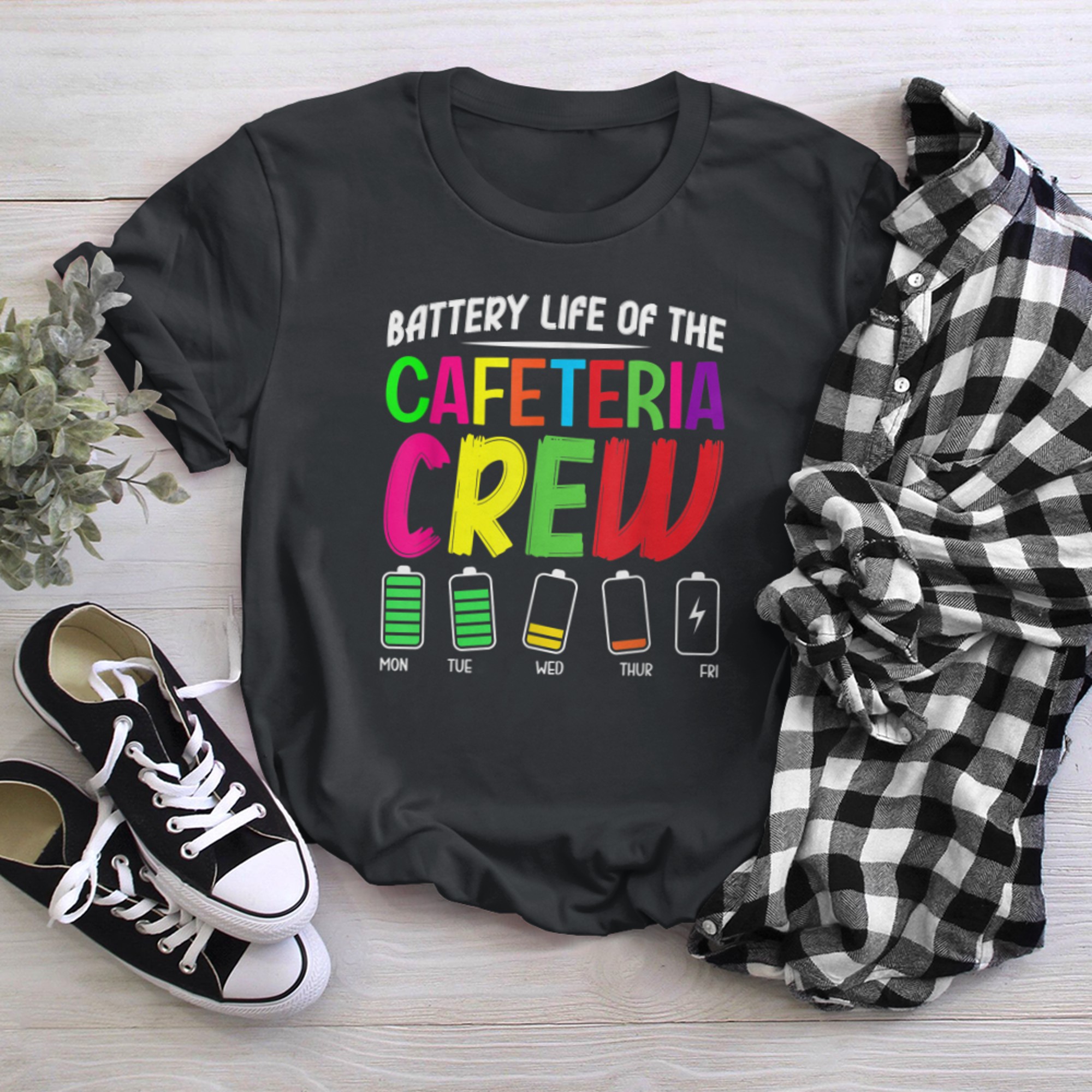 Battery Life of the Cafeteria Crew - Cafeteria School (21) t-shirt black