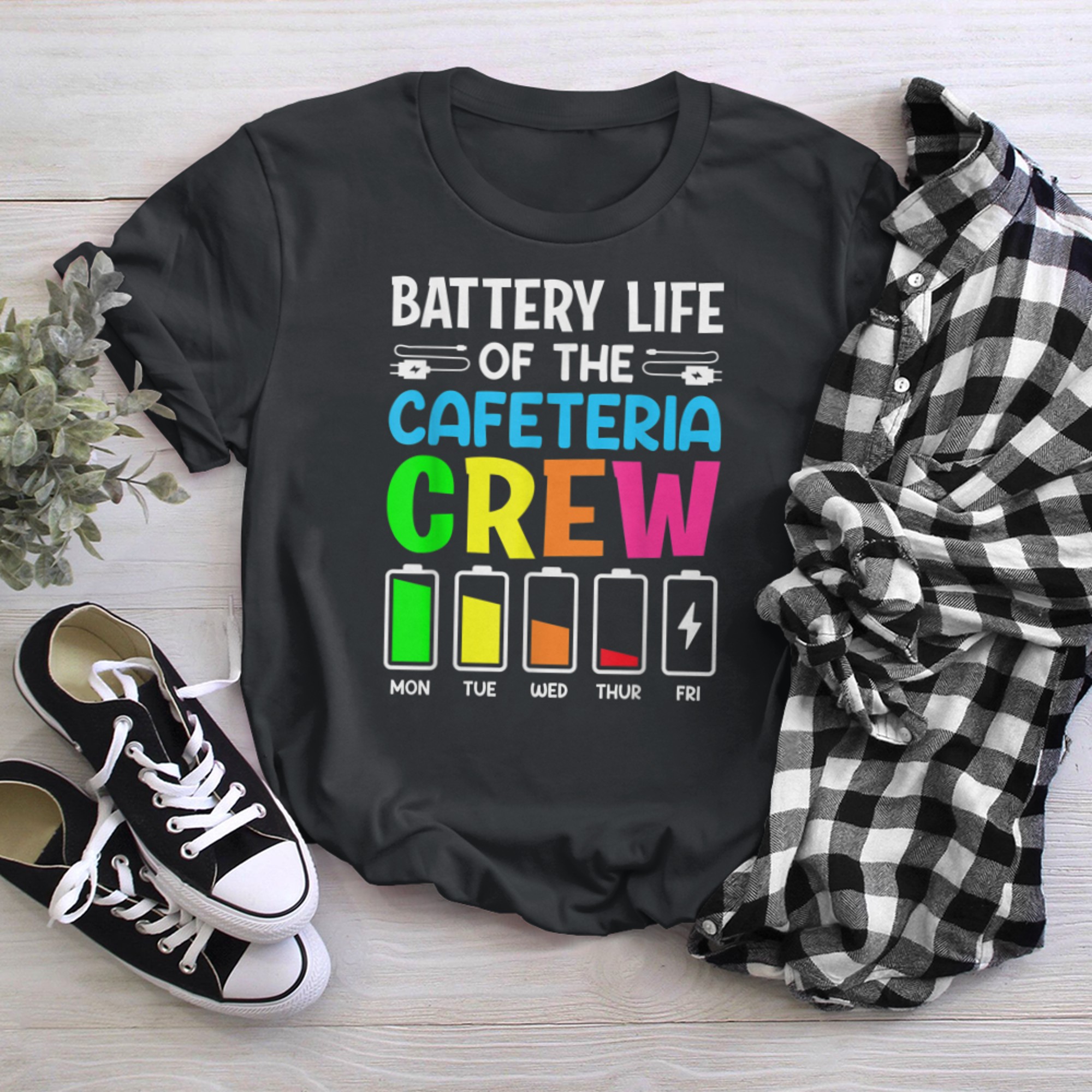 Battery Life of the Cafeteria Crew - Cafeteria School (6) t-shirt black