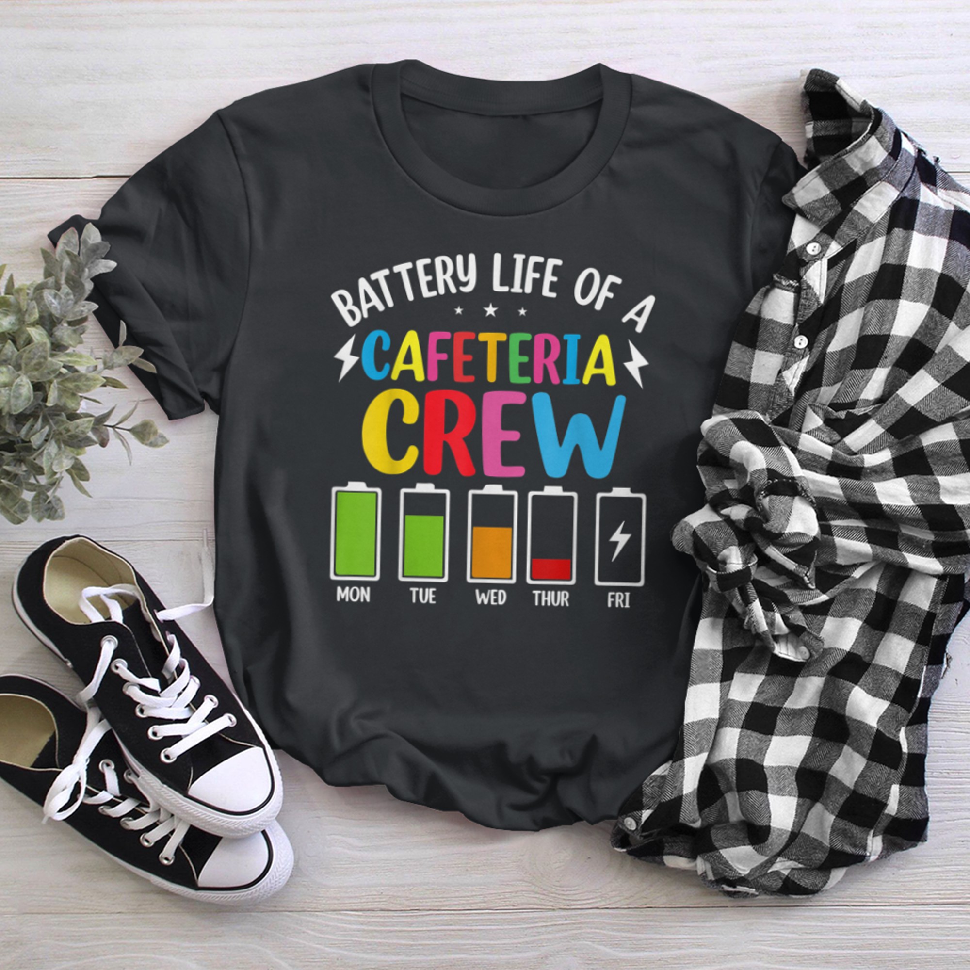 Battery Life of the Cafeteria Crew - Cafeteria School (8) t-shirt black