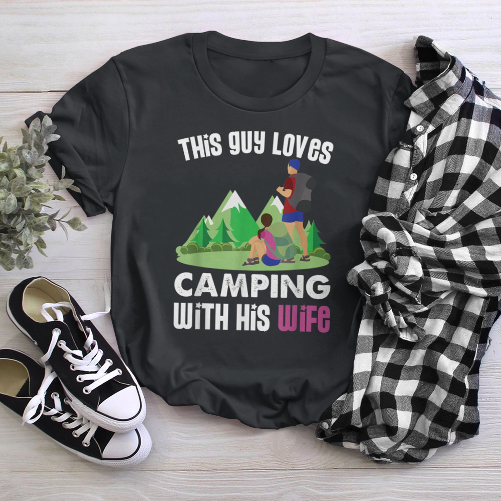 Men's Camping, Funny This Guy Loves Camping With His Wife t-shirt black