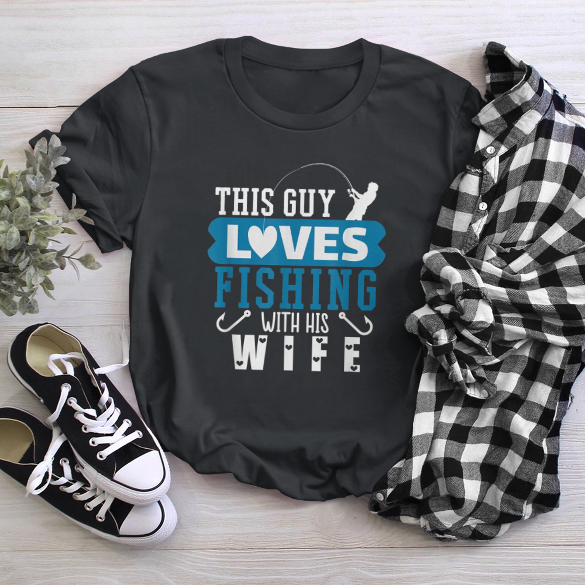 Mens This Guy Loves Fishing With His Wife Fishing For Him t-shirt black