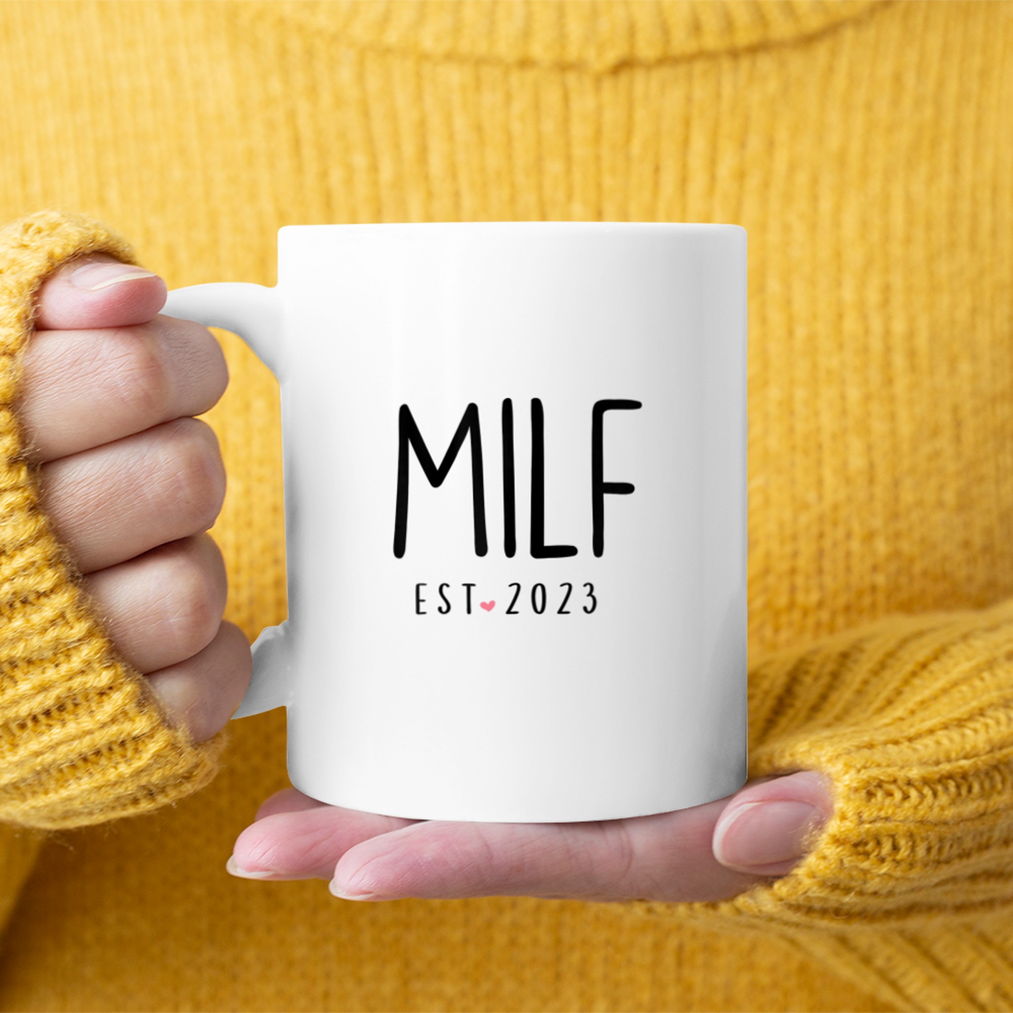 Womens New Moms,First Time Mama Soon To Be Mom,MILF Est 2023 mug white