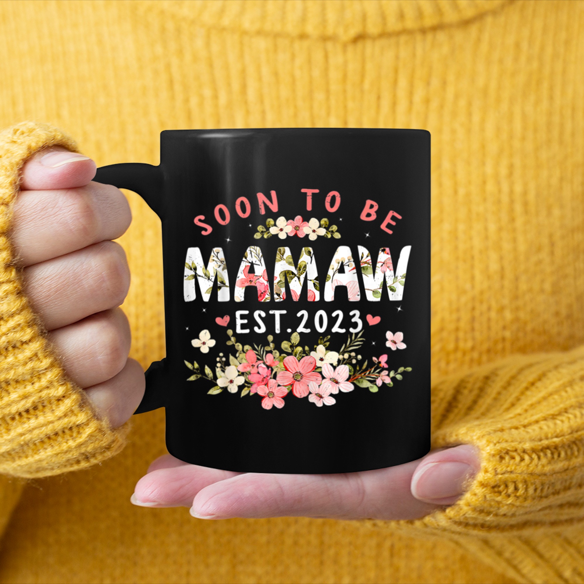 Womens Soon To Be Mamaw Flower Pregnancy Announcement mug black