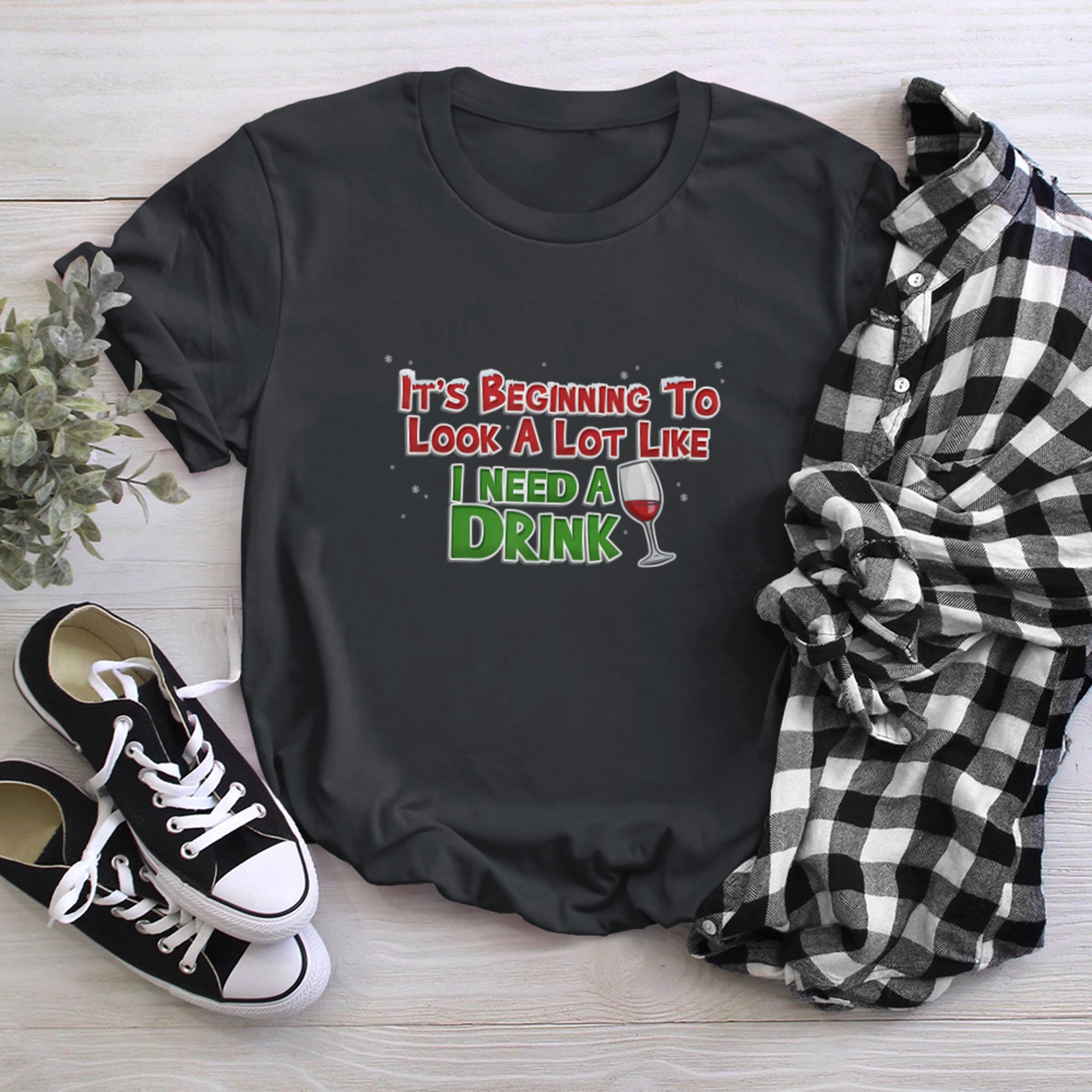 Beginning to Look Like I Need A Drink Funny Christmas t-shirt black