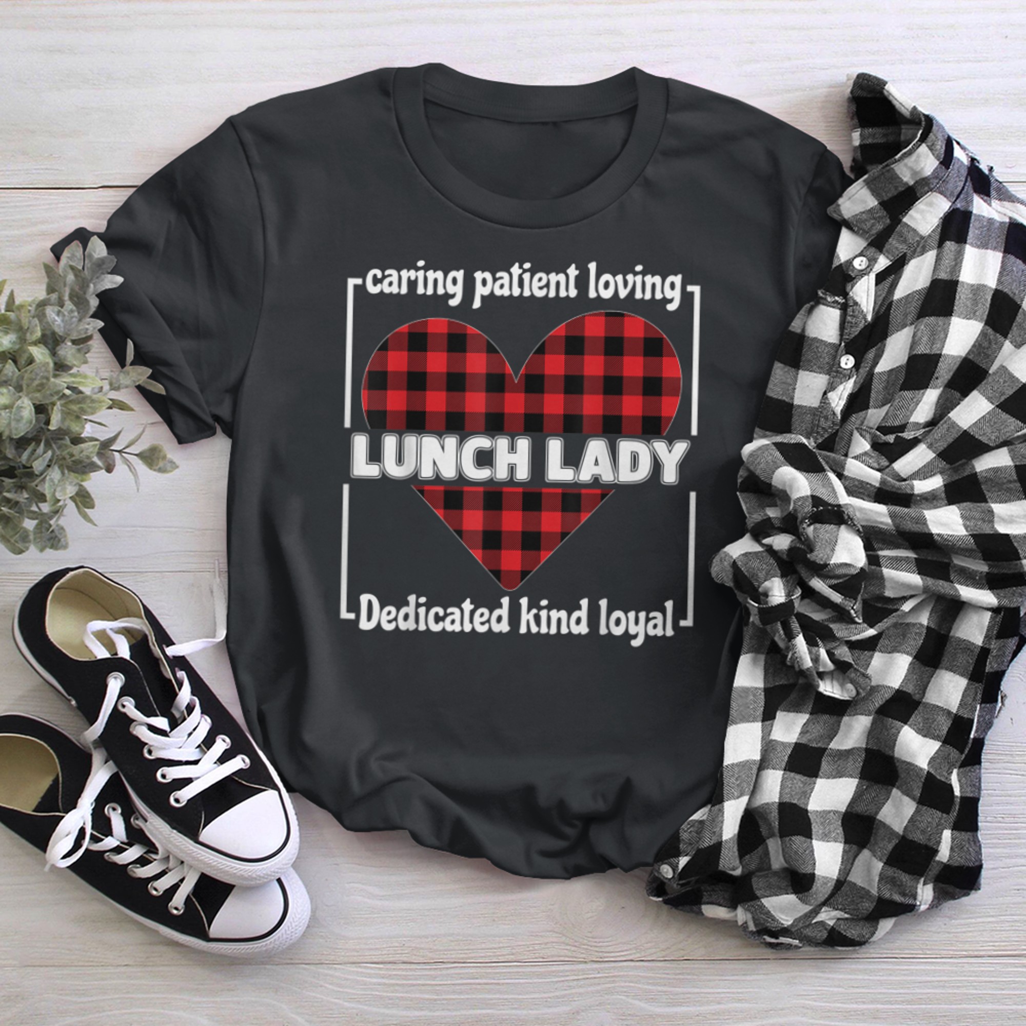 Caring Patient Loving Lunch Lady Cafeteria Crew Red Plaid t-shirt black