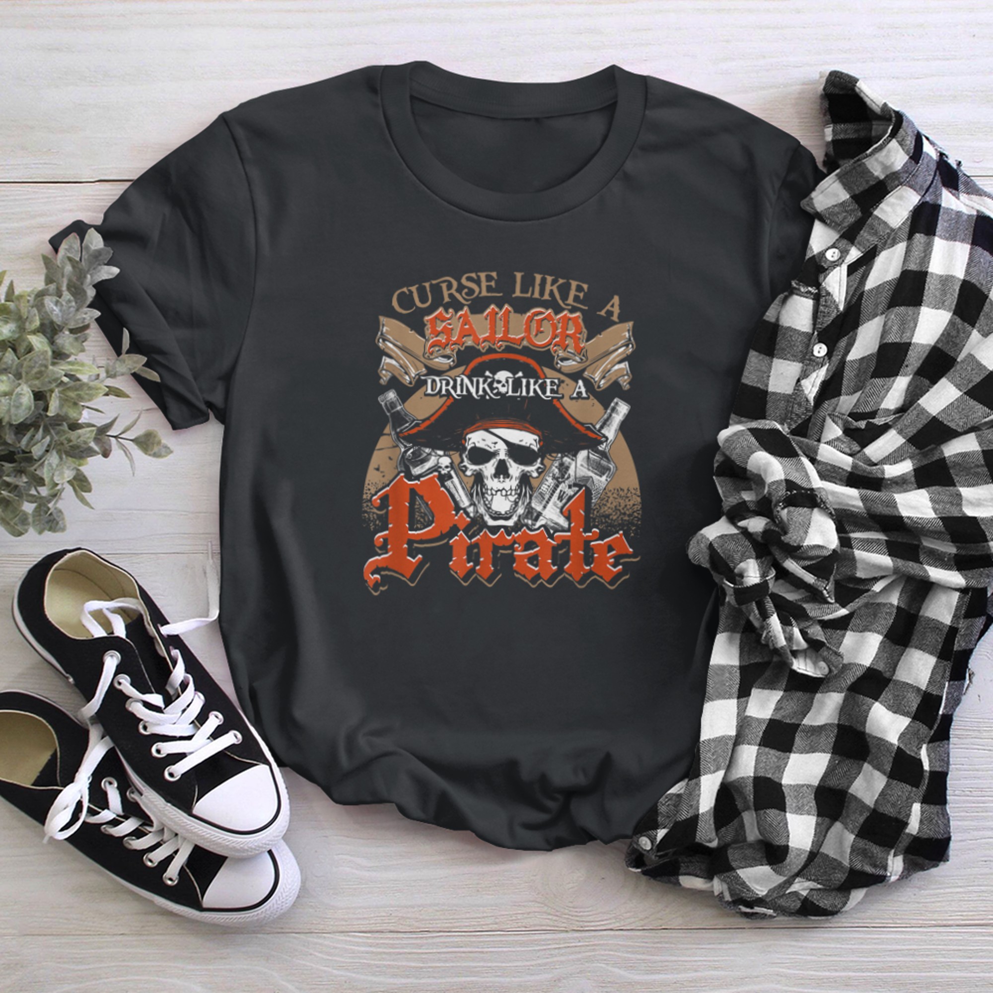 Curse Like A Sailor and Drink Like A Pirate (1) t-shirt black