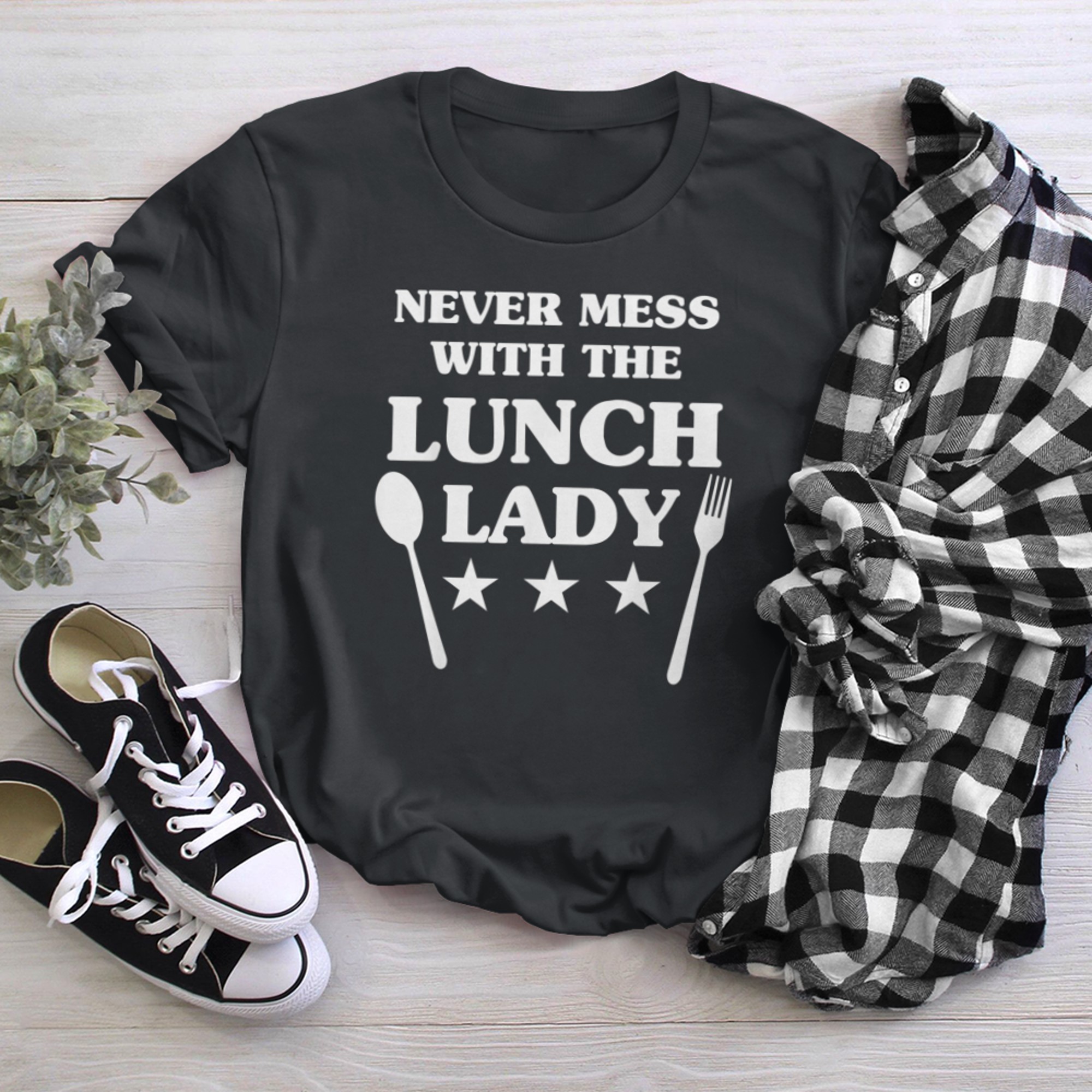 Cute Lunch Lady Quote School Cafeteria Food Service Worker t-shirt black