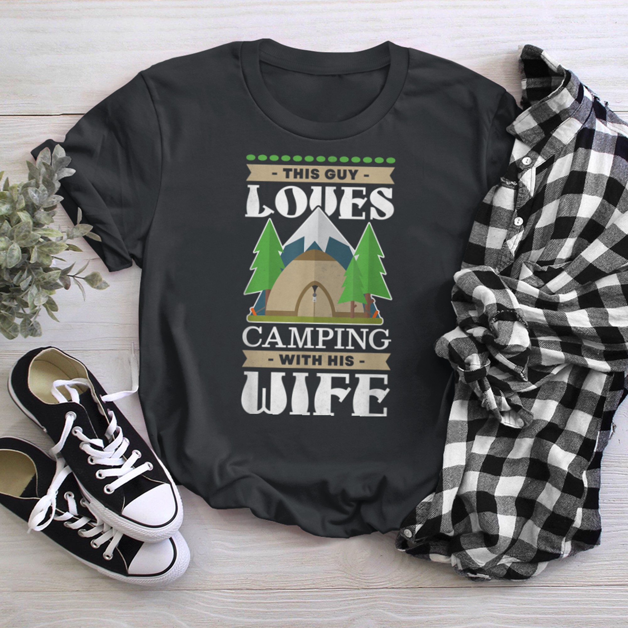 This Guy Loves Camping With His Wife, Camper t-shirt black