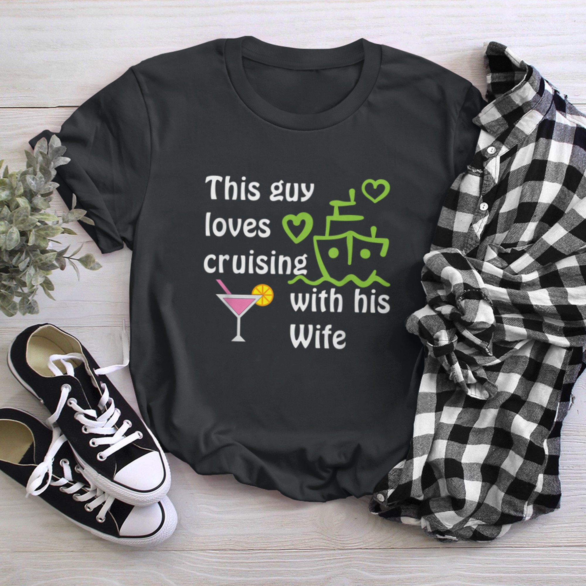 This guy loves cruising with his wife Cruise lover couple t-shirt black