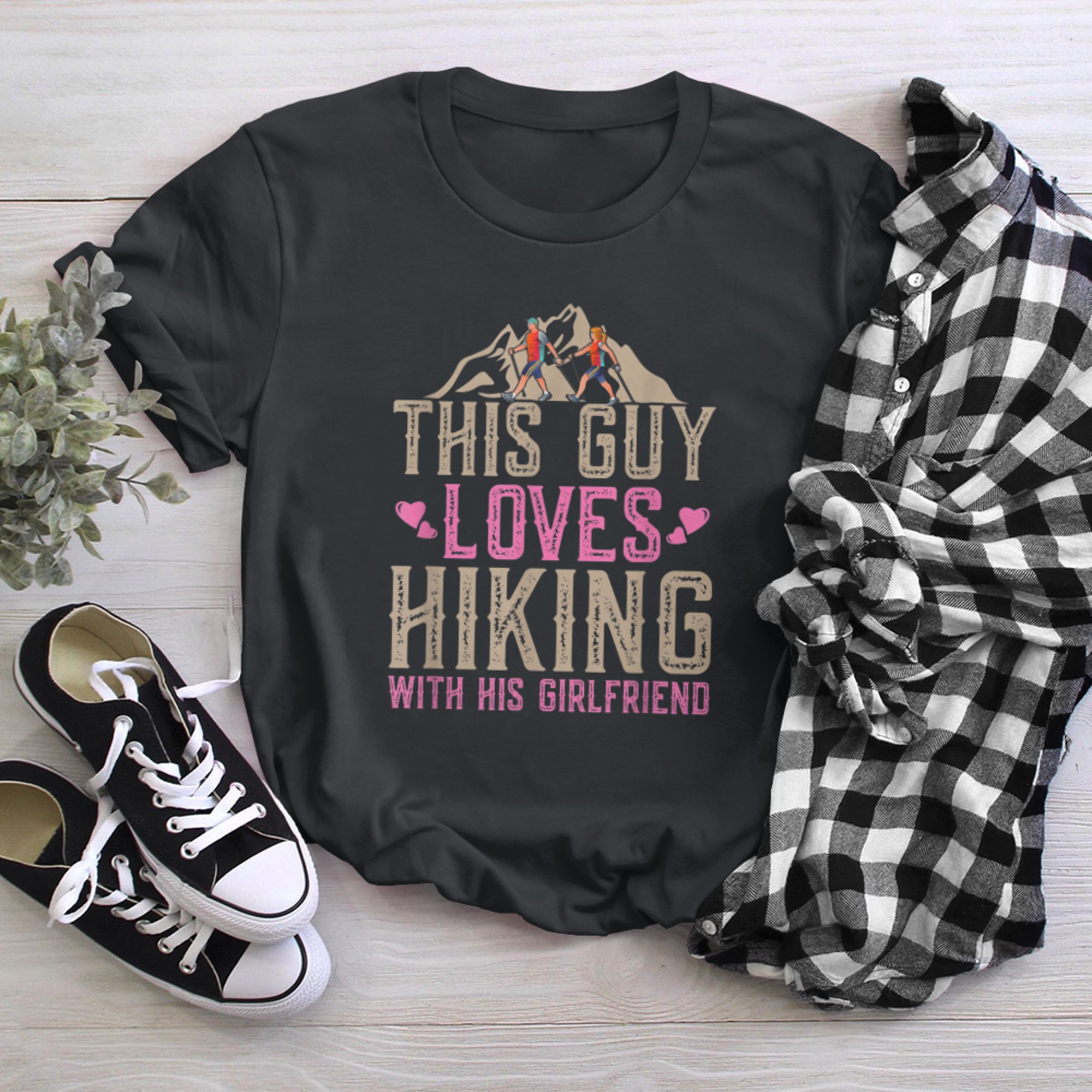 This Guy Loves Hiking With His Girlfriend Mountains Hiker t-shirt black