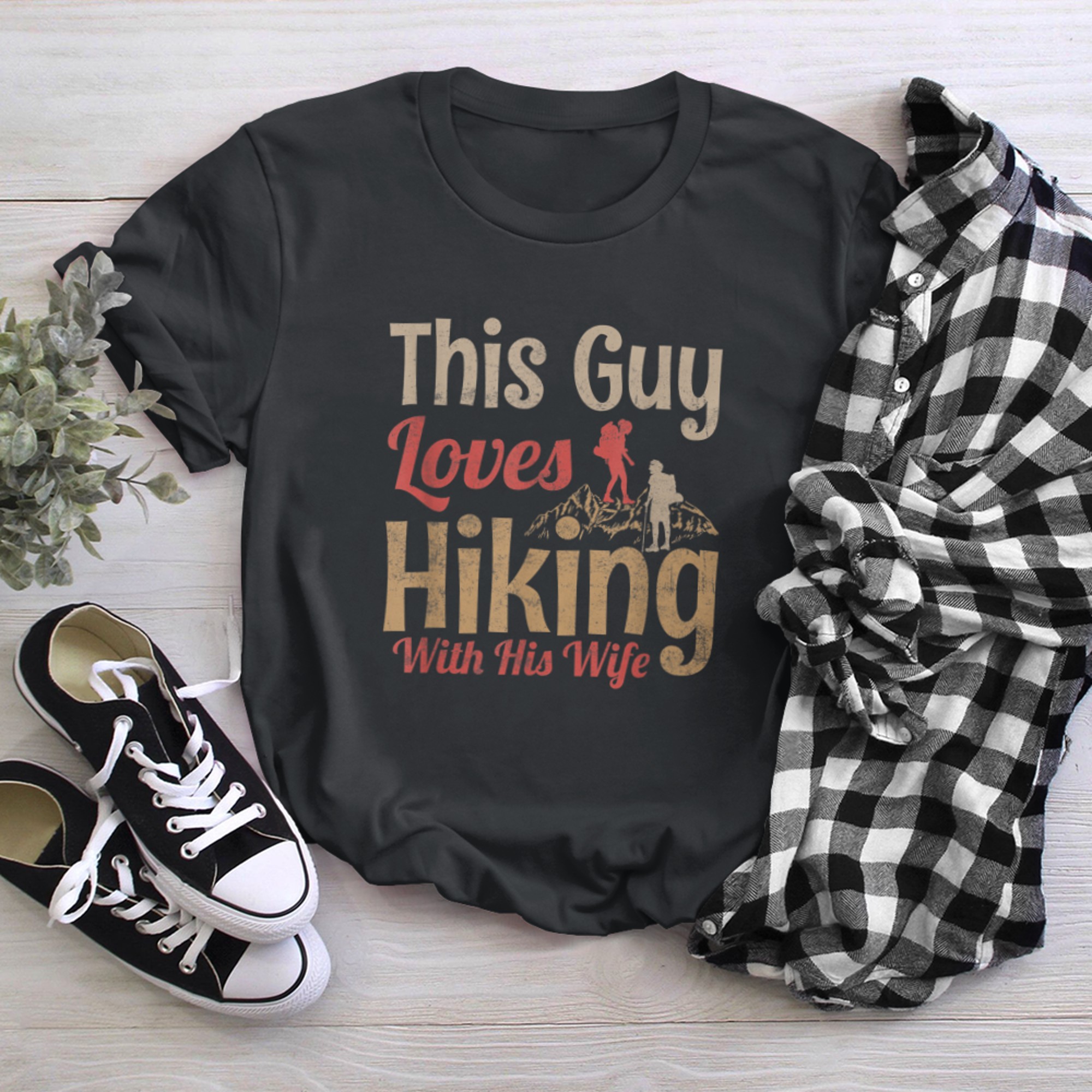 This Guy Loves Hiking With His Wife Mountains Hiker t-shirt black