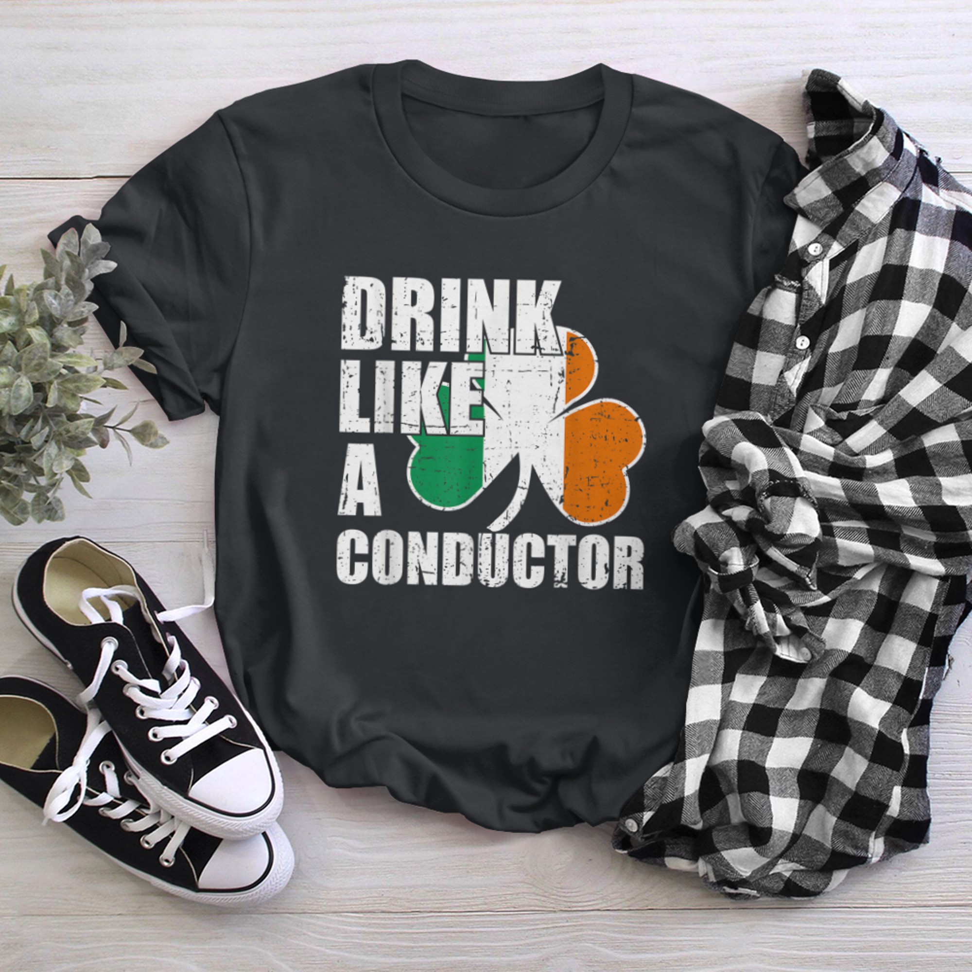 Drink Like A Conductor Train Lover - Funny St. Patrick's Day t-shirt black