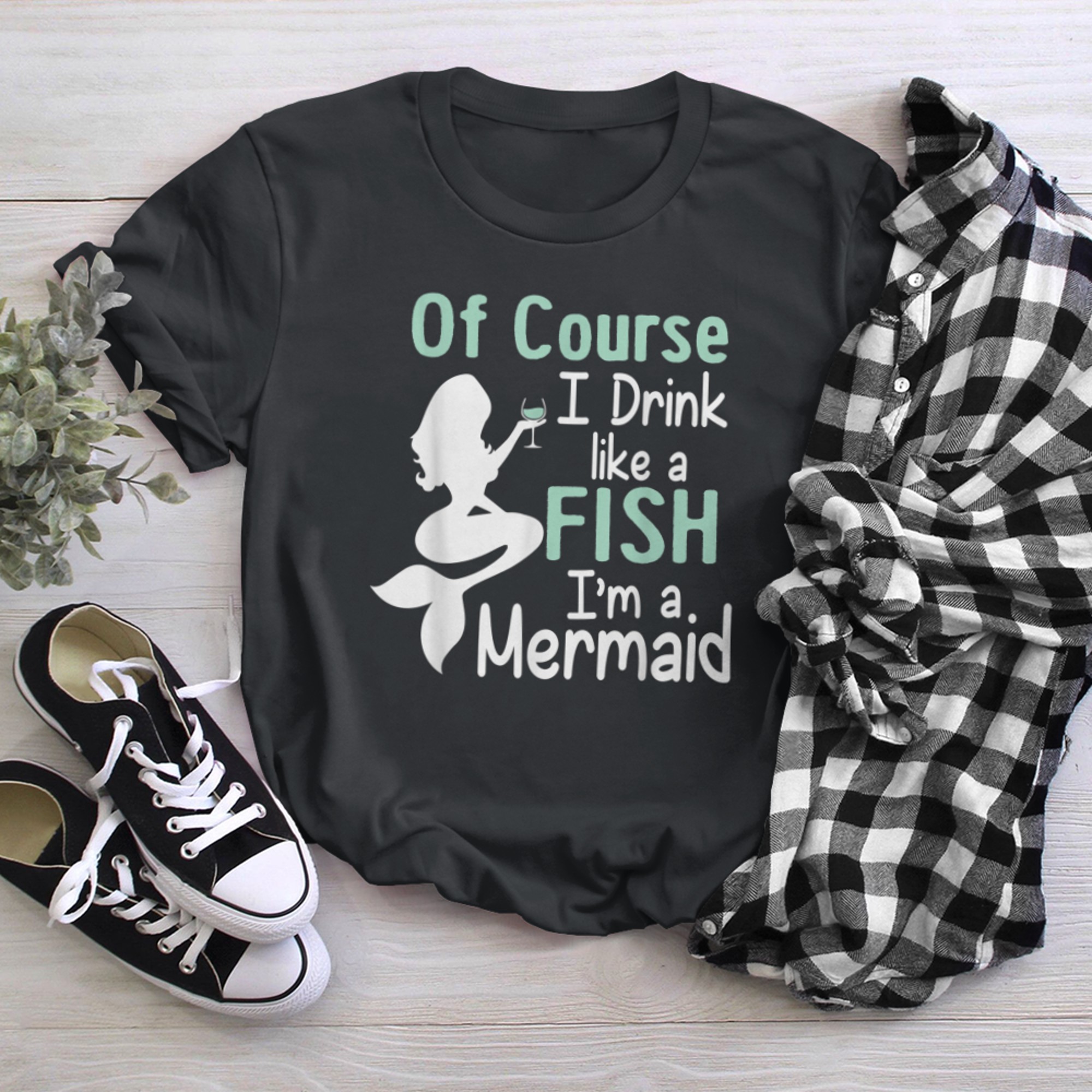 Drink Like A Fish Mermaid T-Shirt Funny Alcohol Tee t-shirt black