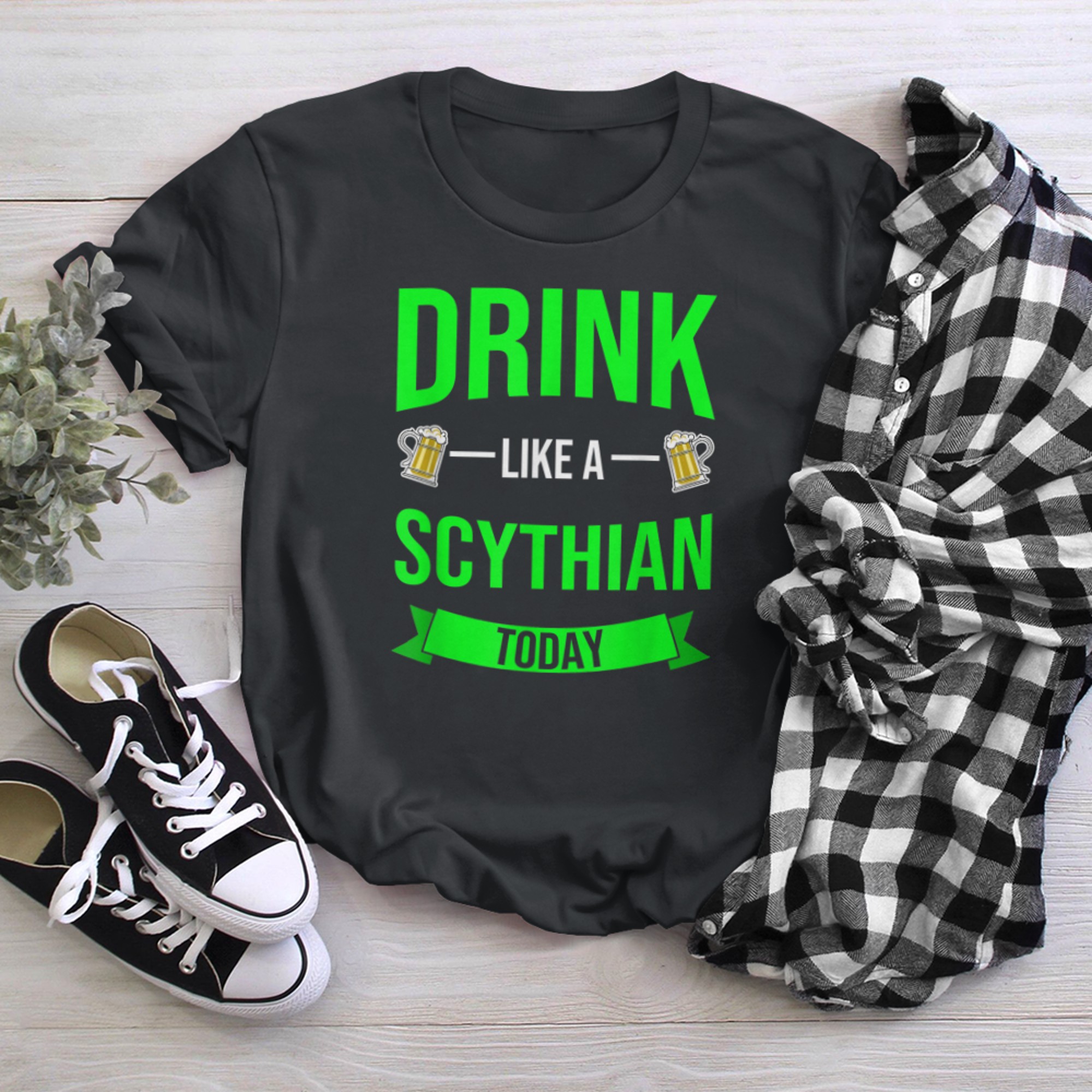 Drink Like A Scythian Today Funny St. Patrick's Day t-shirt black