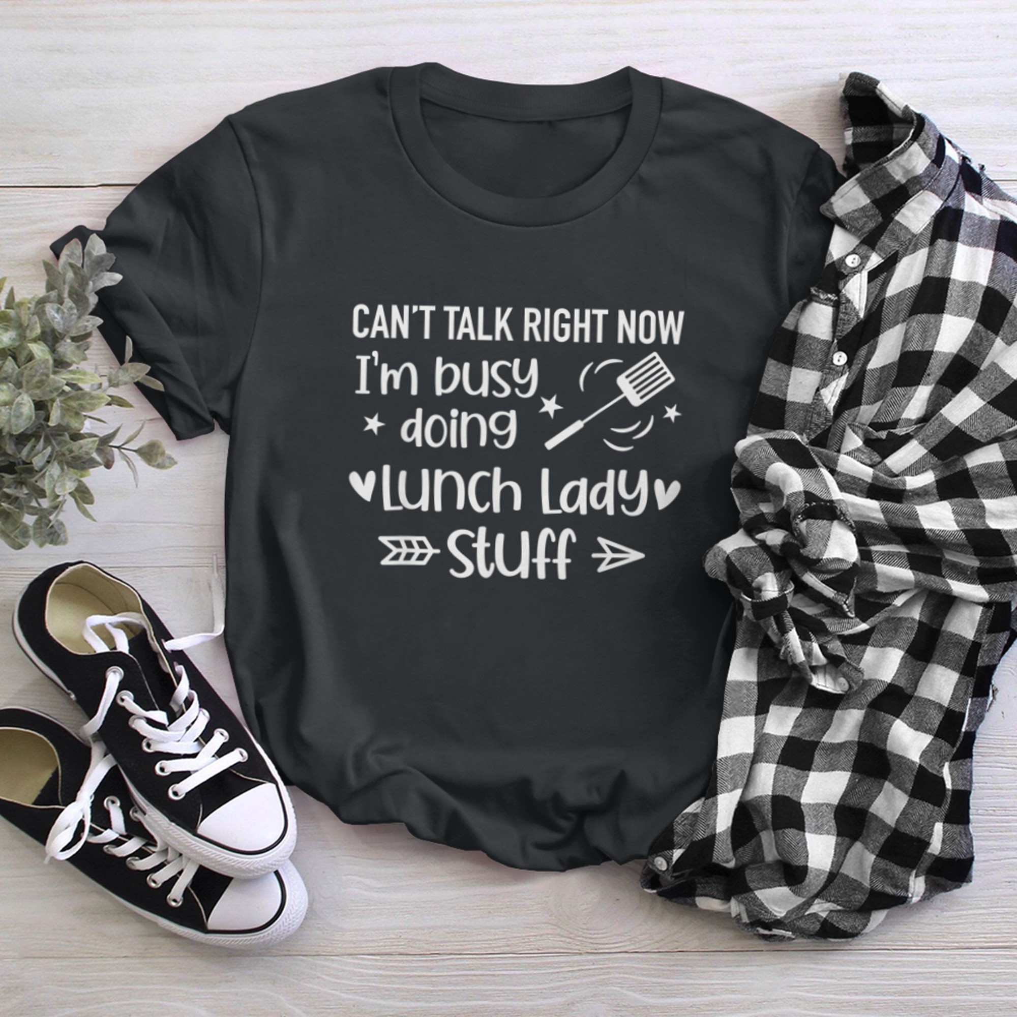 Funny Lunch Lady Stuff Can't Talk Right Now School Cafeteria t-shirt black