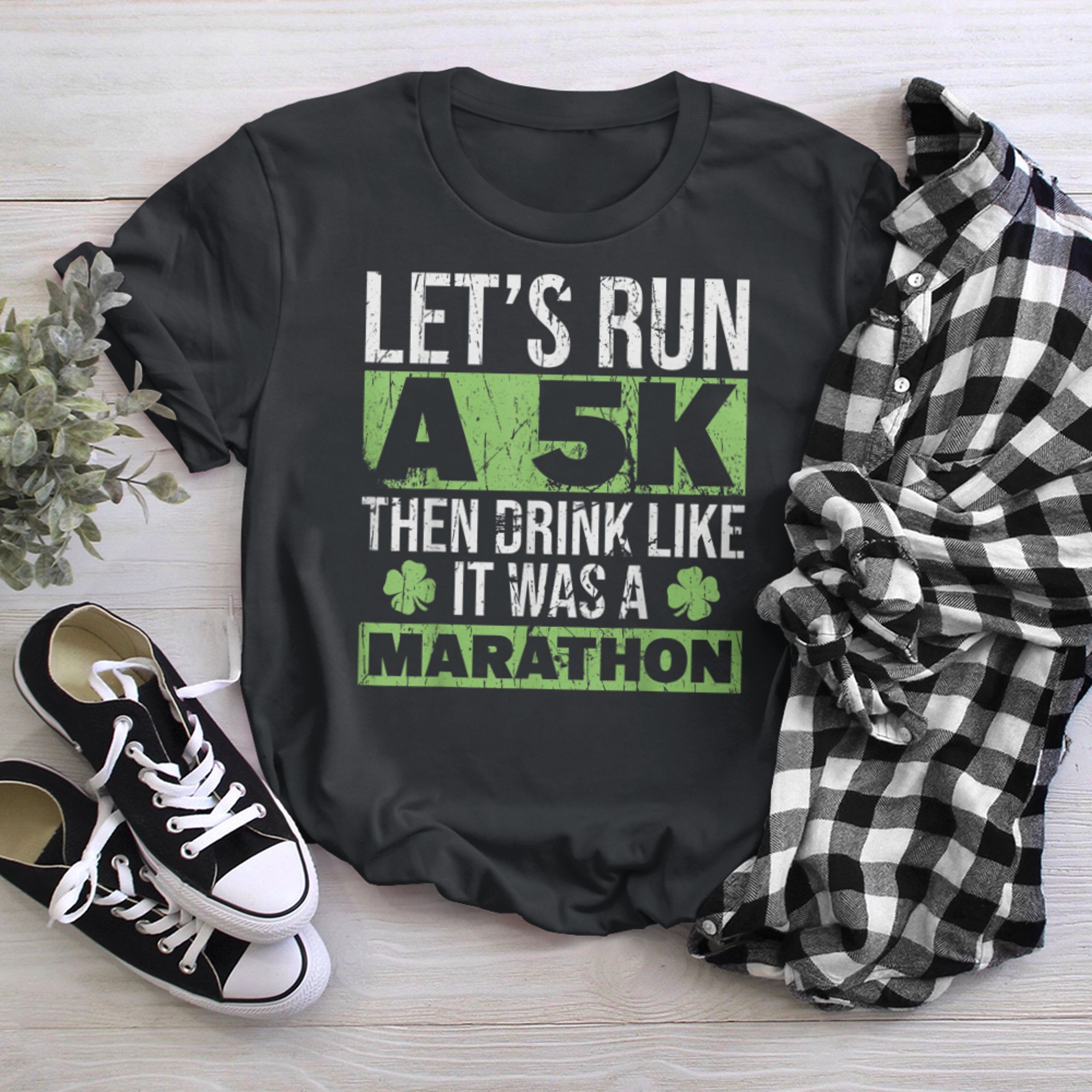 Funny Run A 5K Drink Like A Marathon 5K St Patricks Day t-shirt black