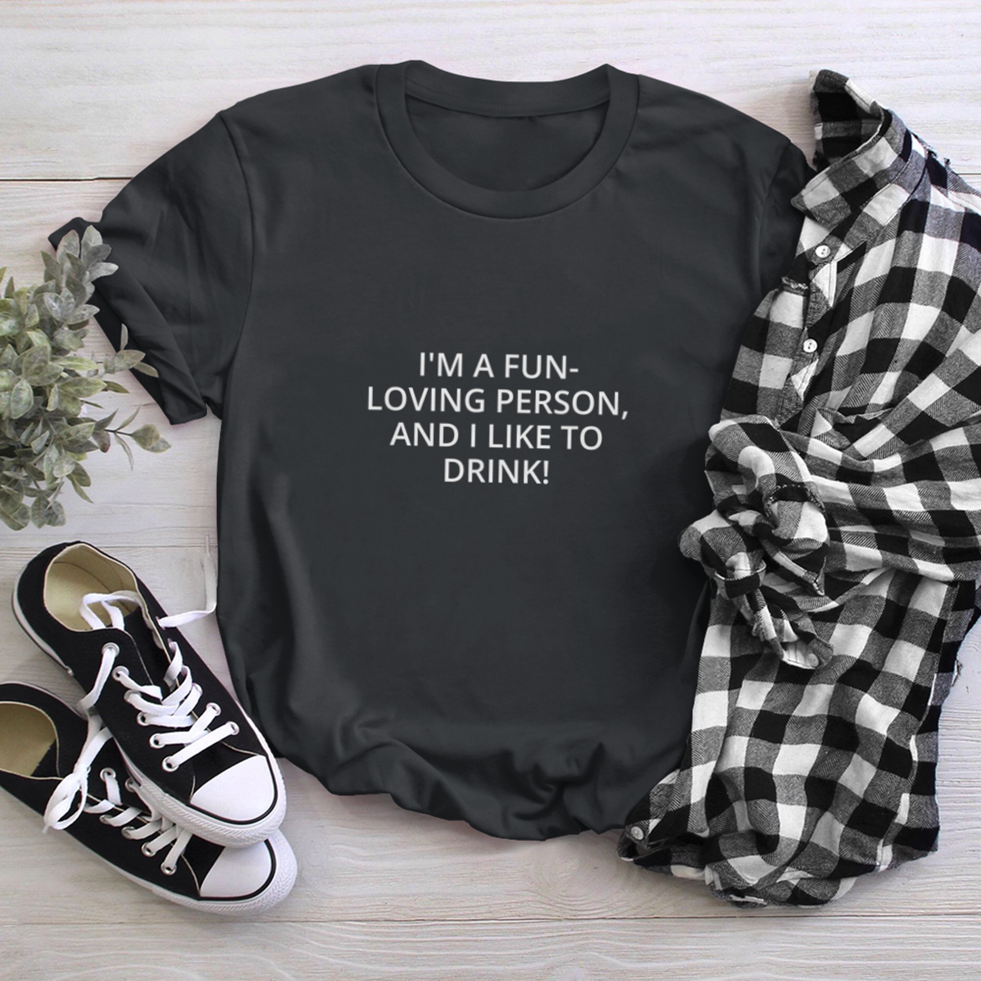 I'm a Fun-loving person, and I like to drink! (2) t-shirt black