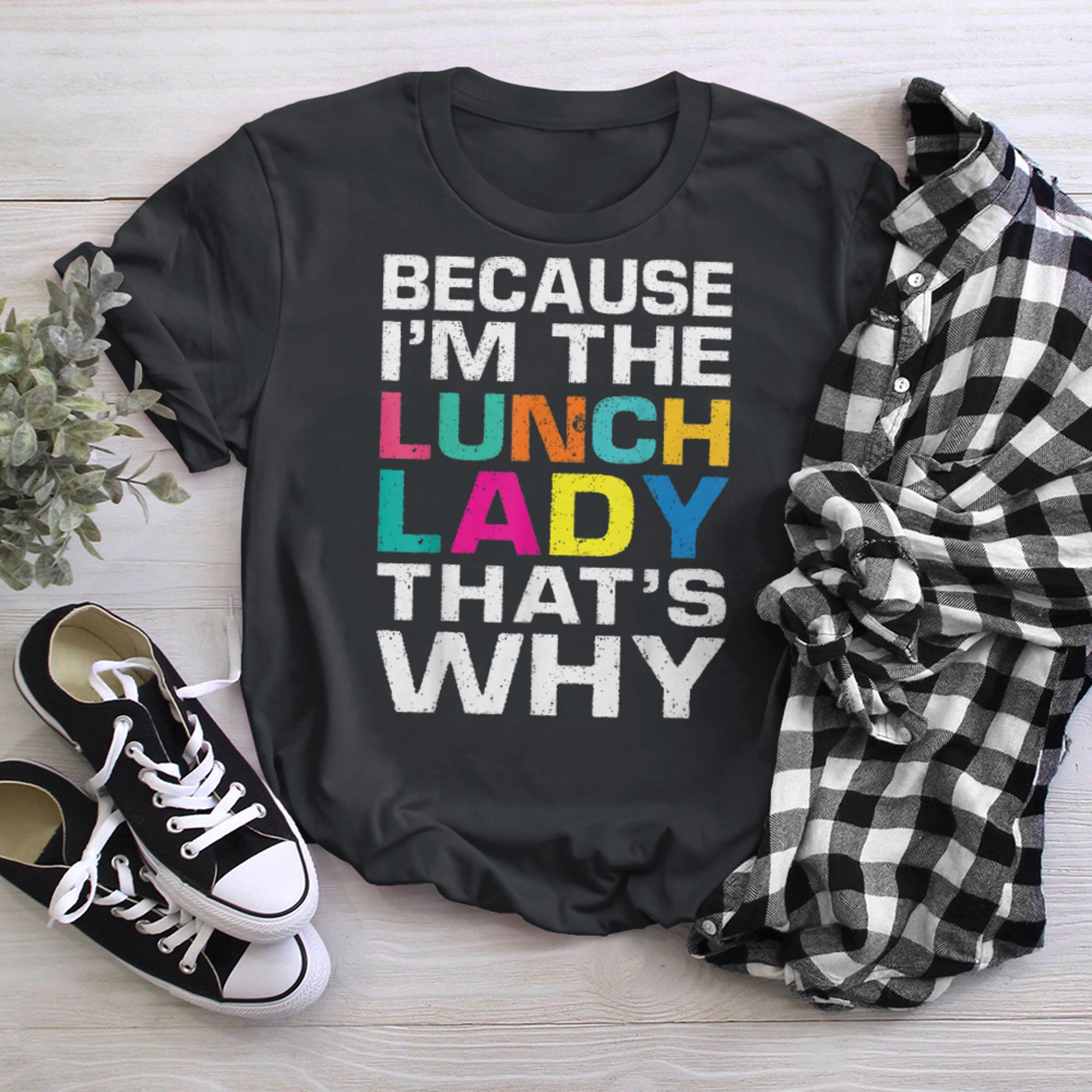 I'm The Lunch Lady Funny Cafeteria Worker Food Service Crew t-shirt black