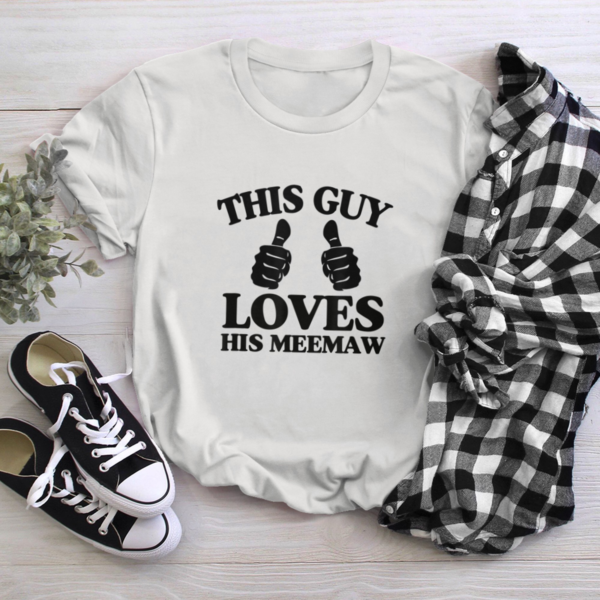 Mens This Guy Loves His Meemaw Mothers Day From Son Two Thumbs t-shirt white