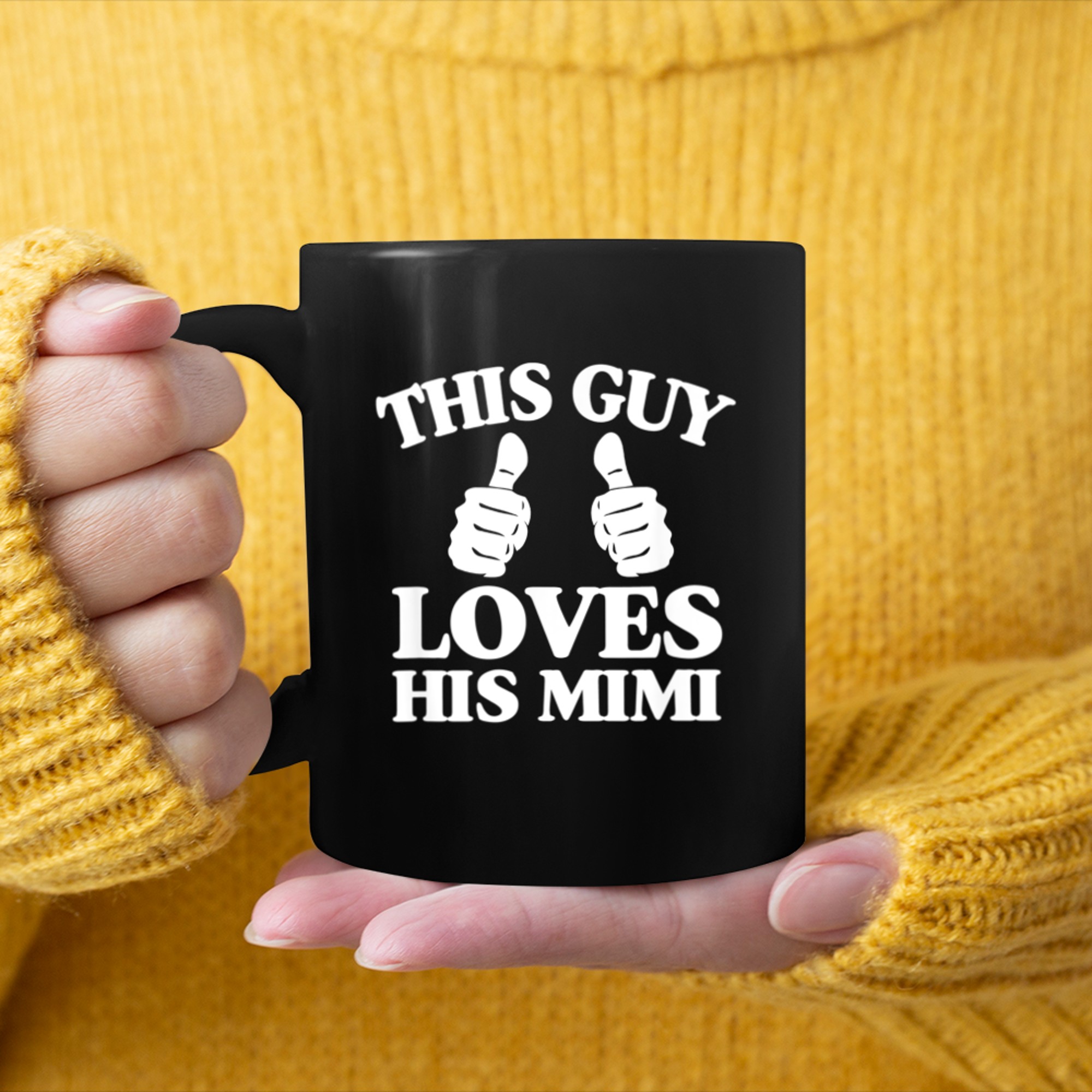 Mens This Guy Loves His Mimi Mothers Day From Son Two Thumbs (2) mug black