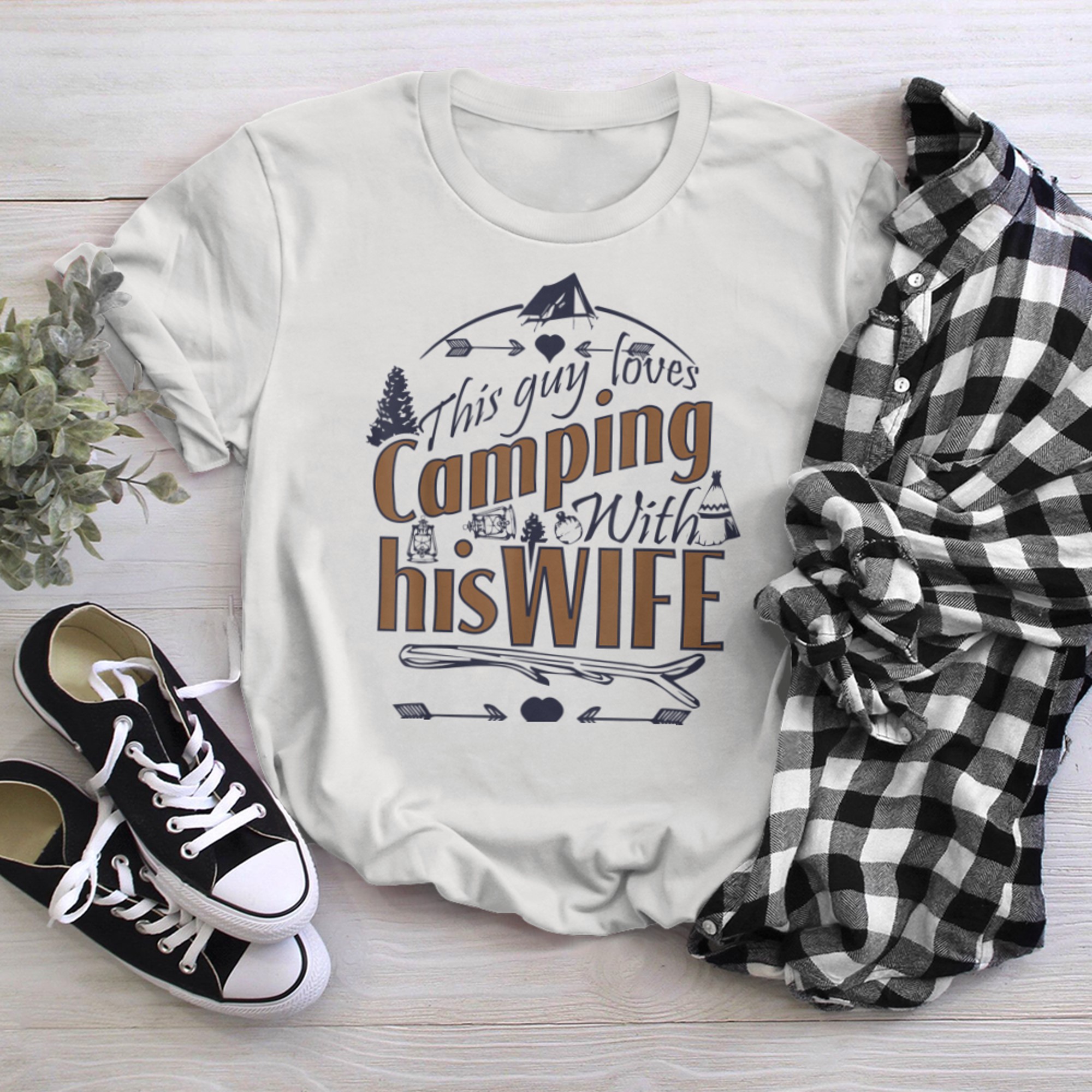 This Guy Loves Camping With His Wife T Shirt Camping Tee t-shirt white