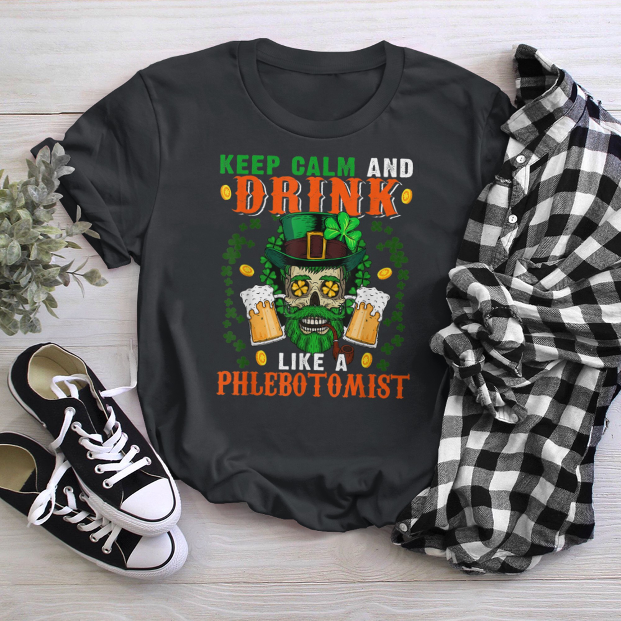 Keep Calm And Drink Like A Phlebotomist Patrick's Day Skull t-shirt black