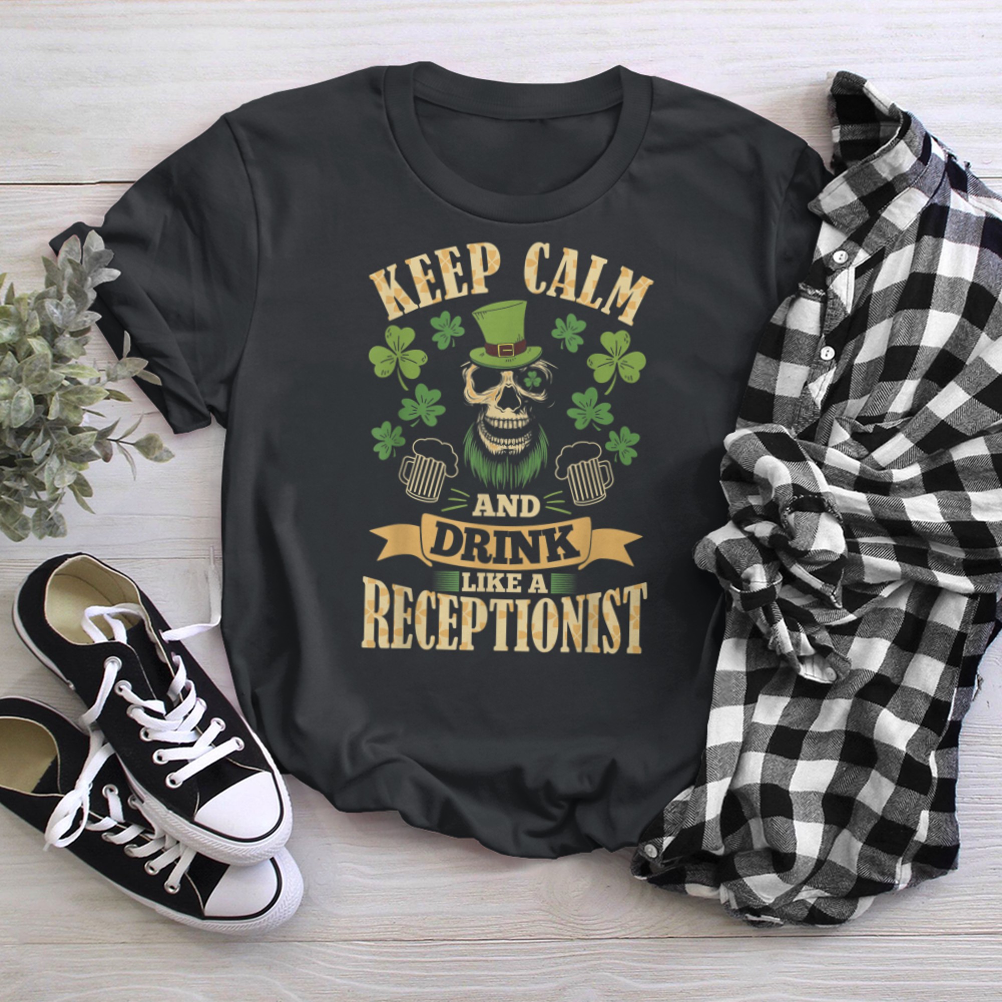 Keep Calm And Drink Like a Receptionist St Patricks Day t-shirt black