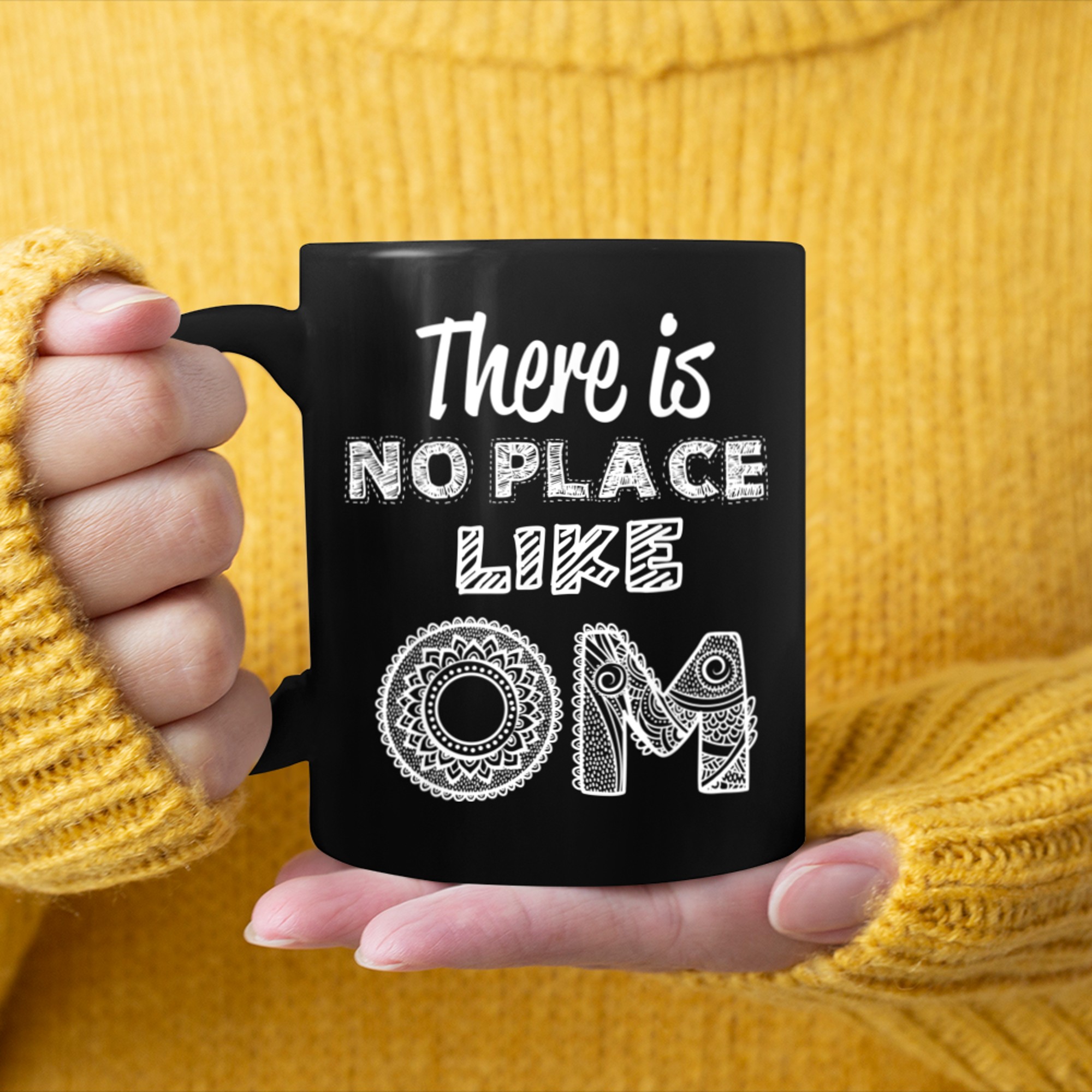 There Is No Place Like Om Ohm Yoga Meditation Hindu mug black