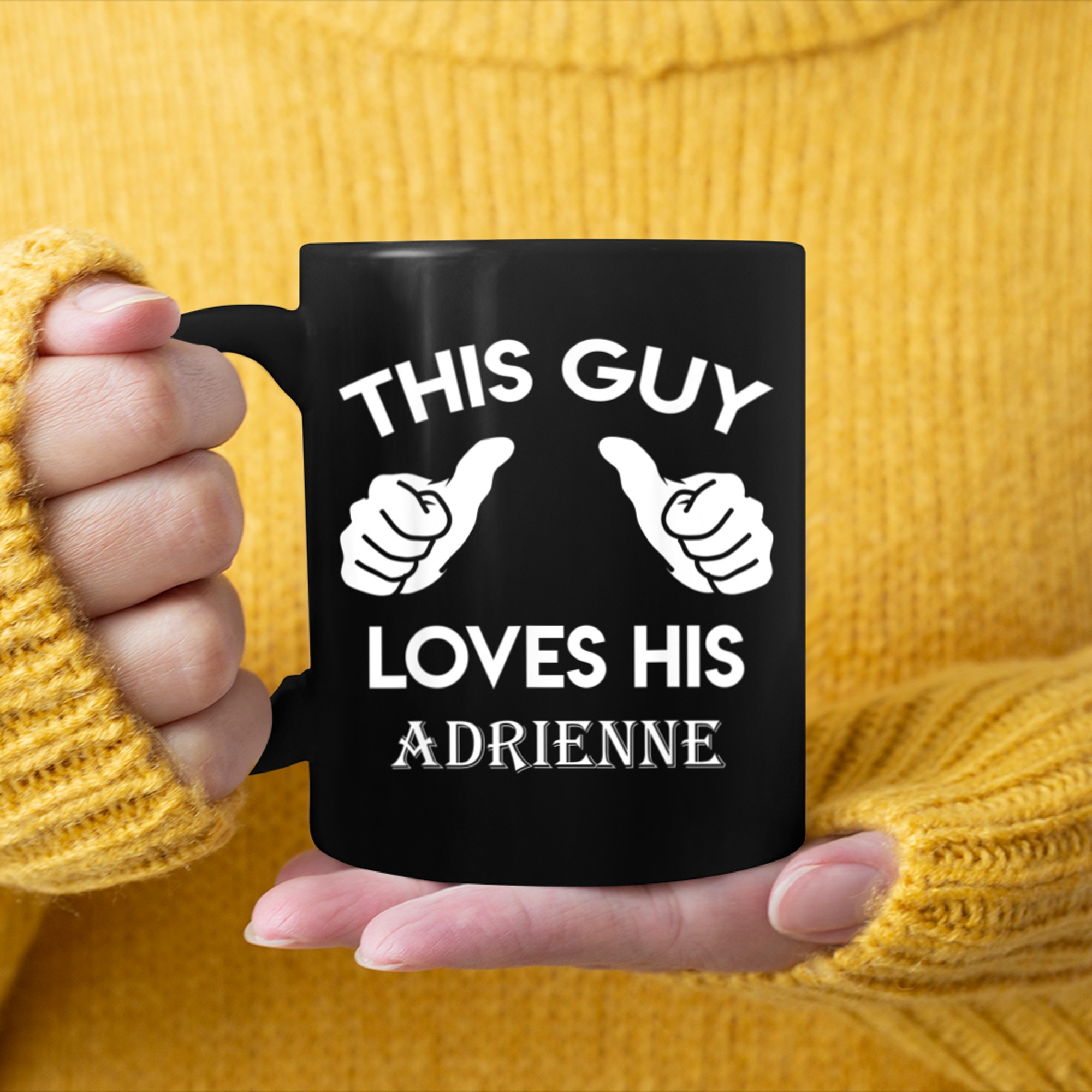 This guy loves his ADRIENNE valentine Anniversary 24t mug black