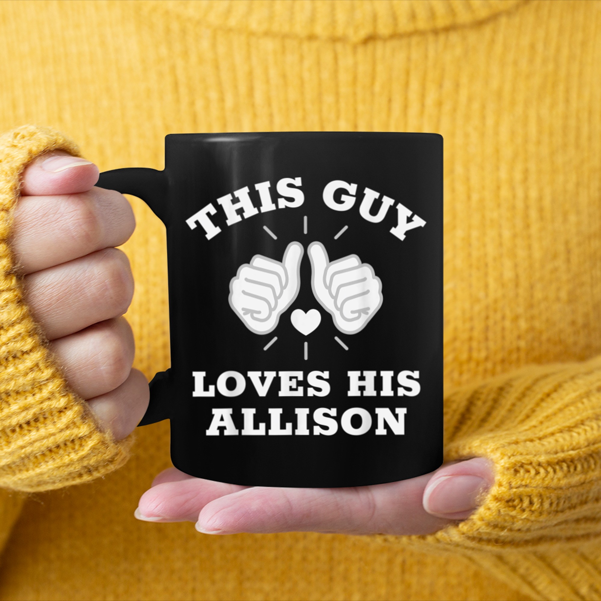 This Guy Loves His Allison mug black