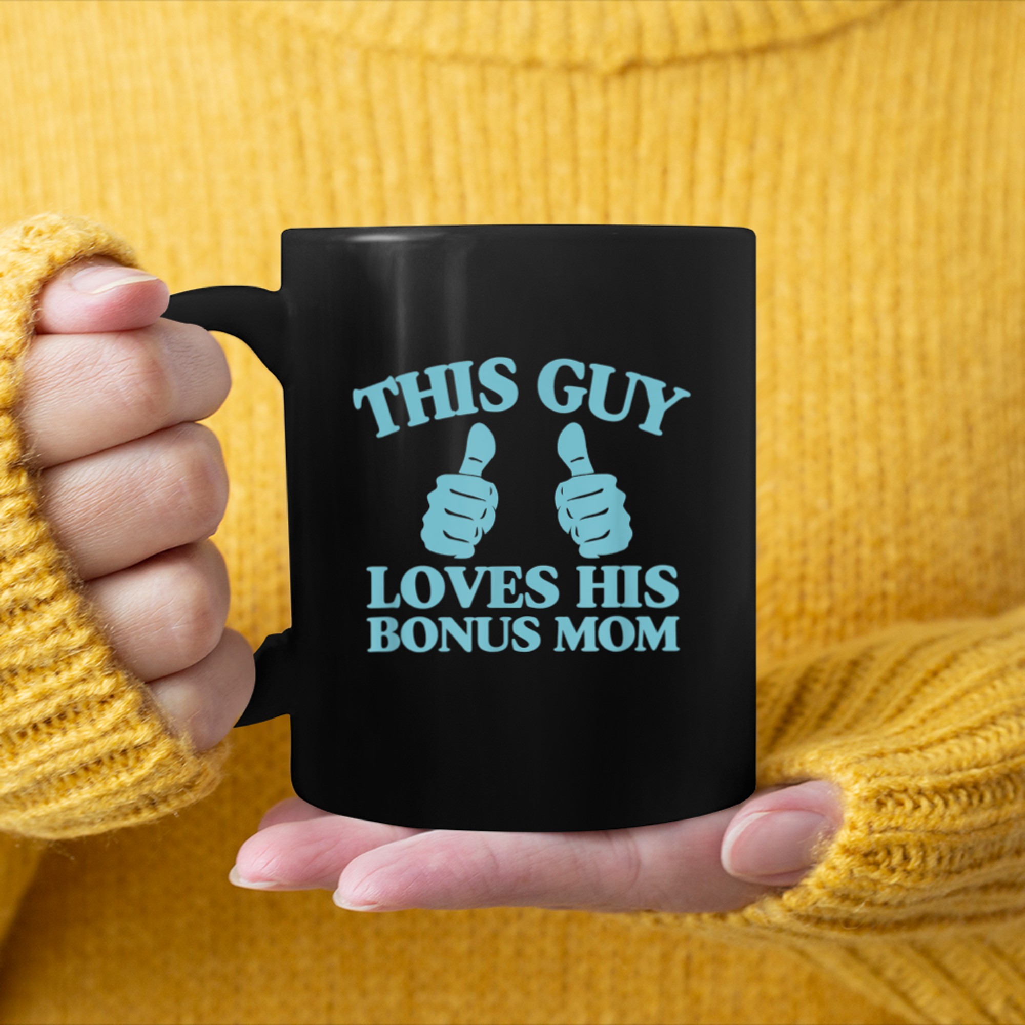 This Guy Loves His Bonus Mom Mothers Day From Son Two Thumbs (1) mug black