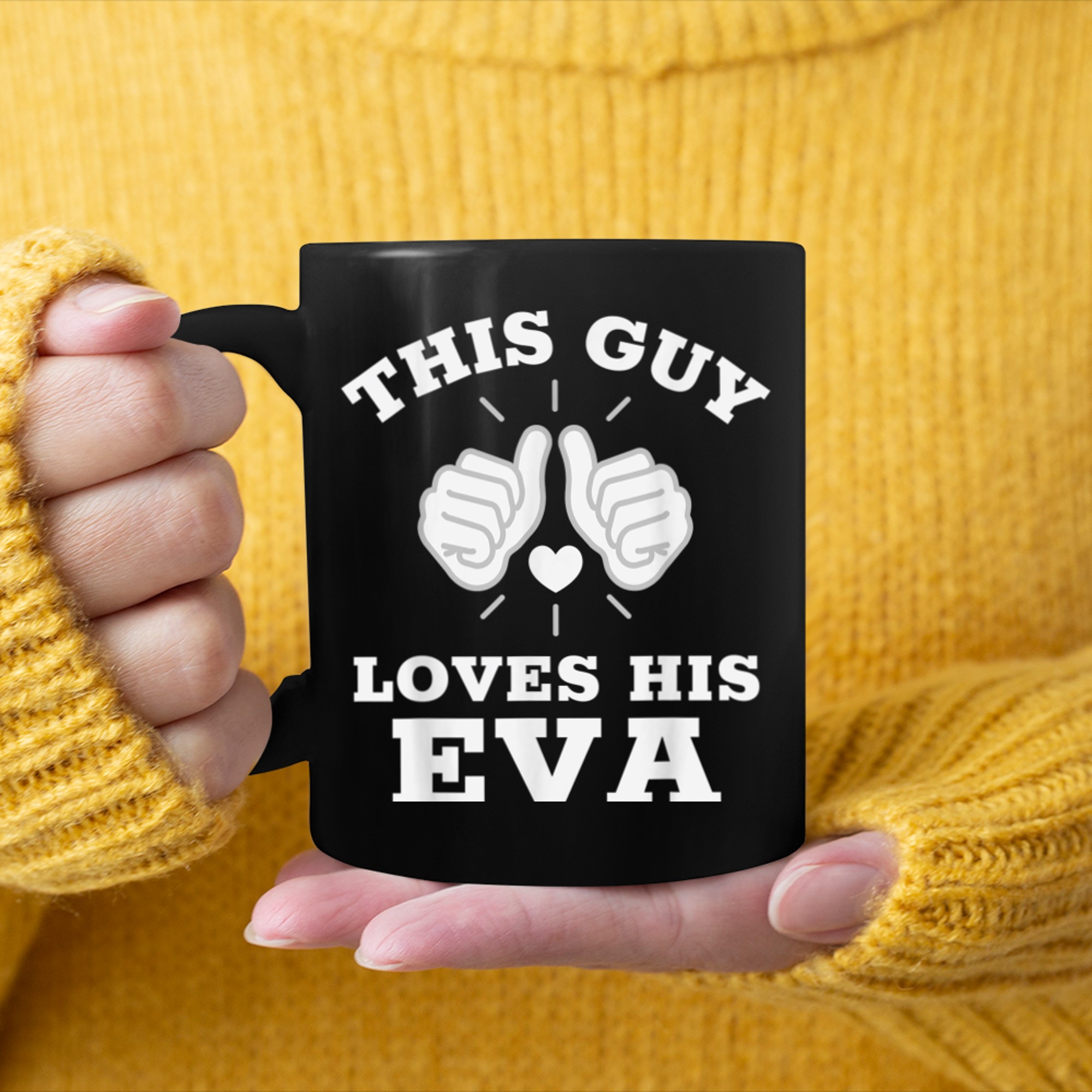 This Guy Loves His Eva mug black