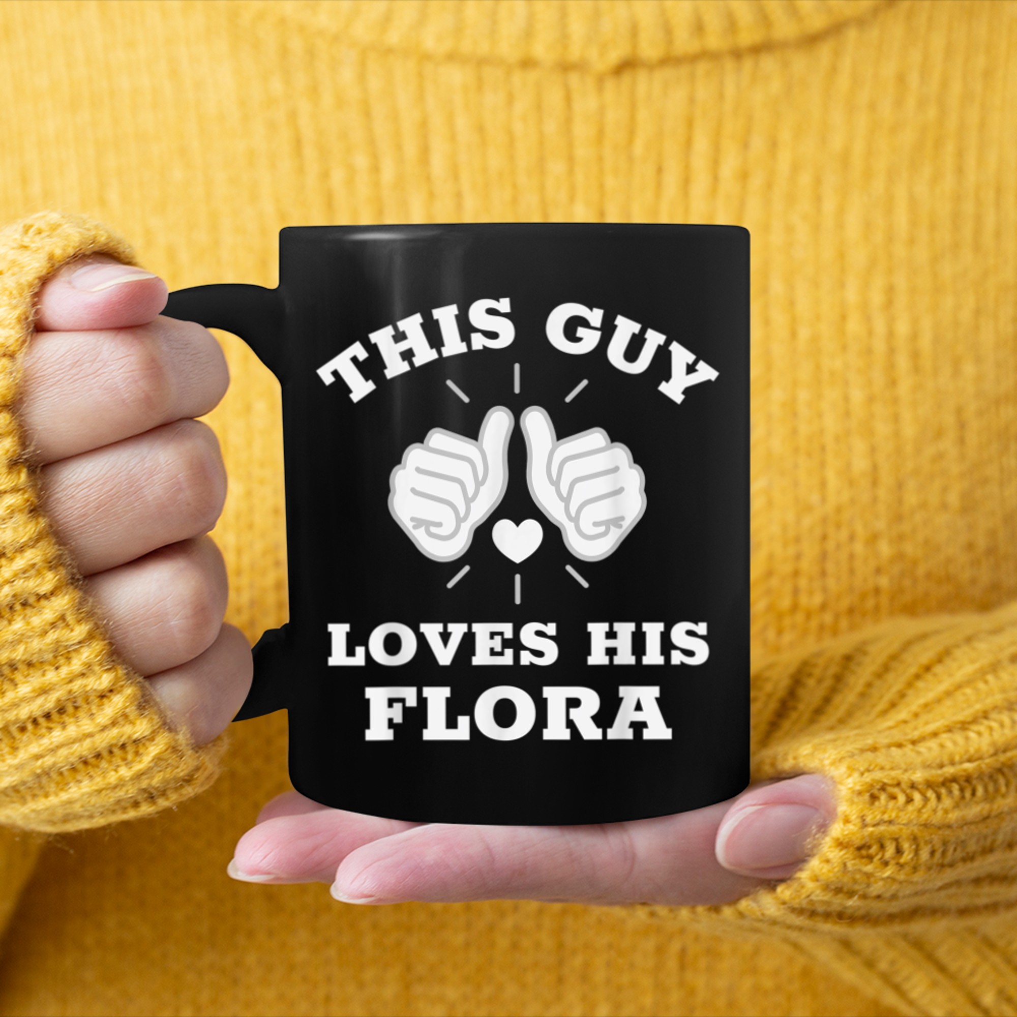 This Guy Loves His Flora mug black