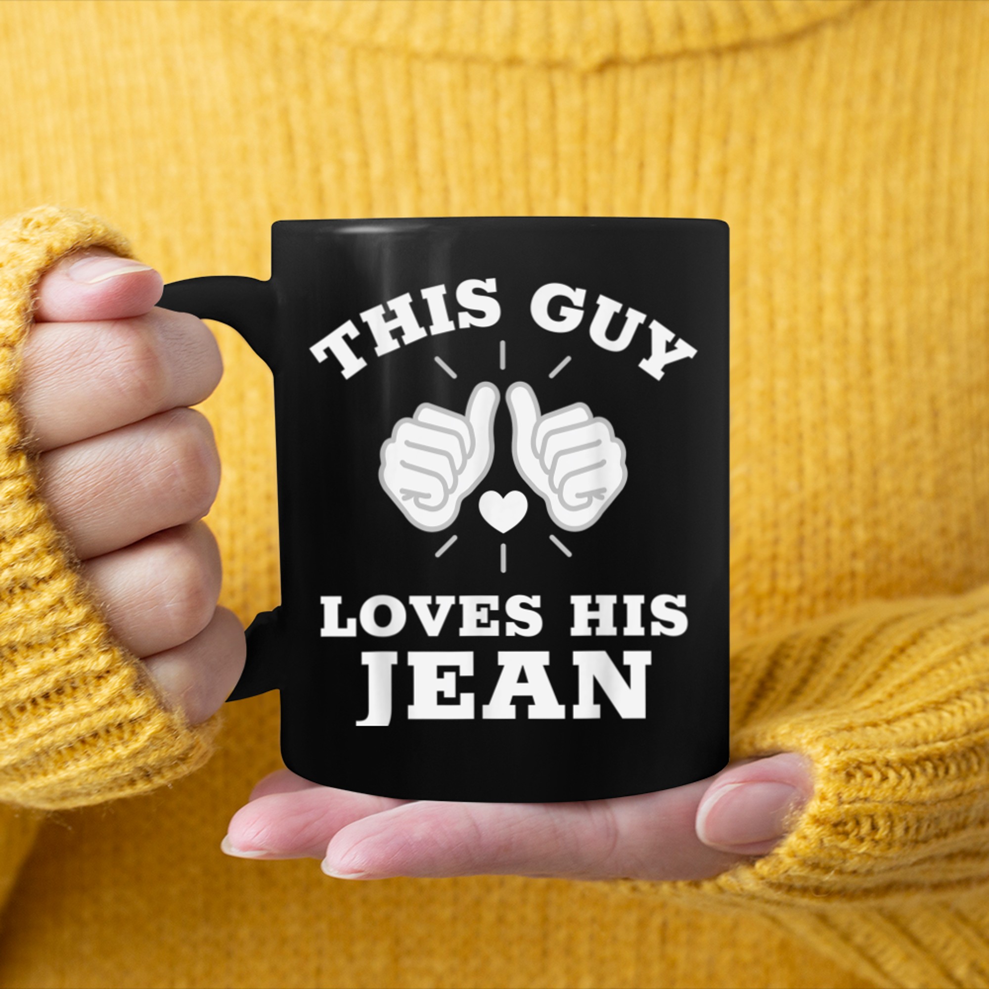 This Guy Loves His Jean mug black